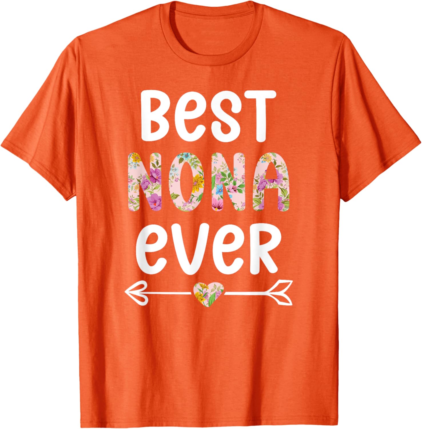 Best Nona Ever T-Shirt for Grandmothers - Cute Gift for Nona - 20