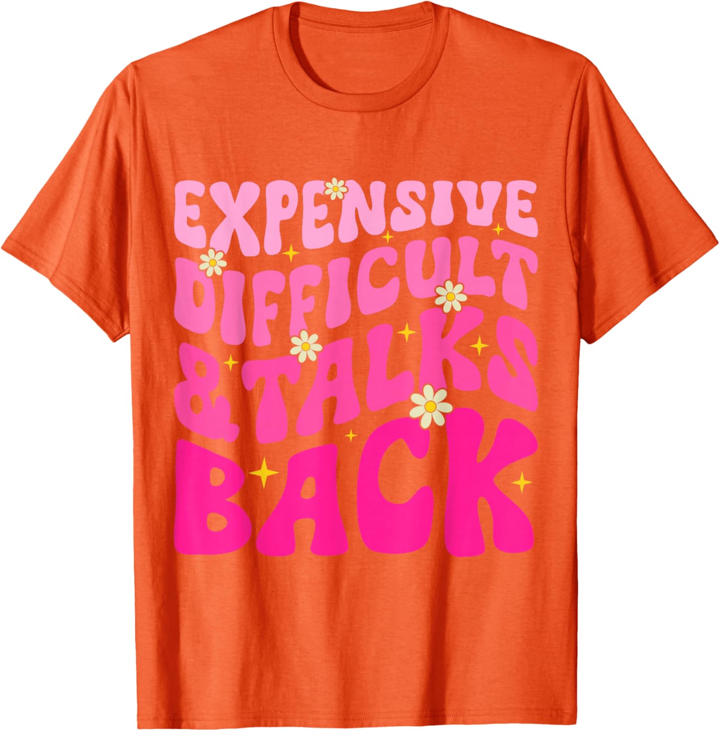 Cute Mom Life T-Shirt for Mother's Day - Expensive, Fun, and Sassy - 11
