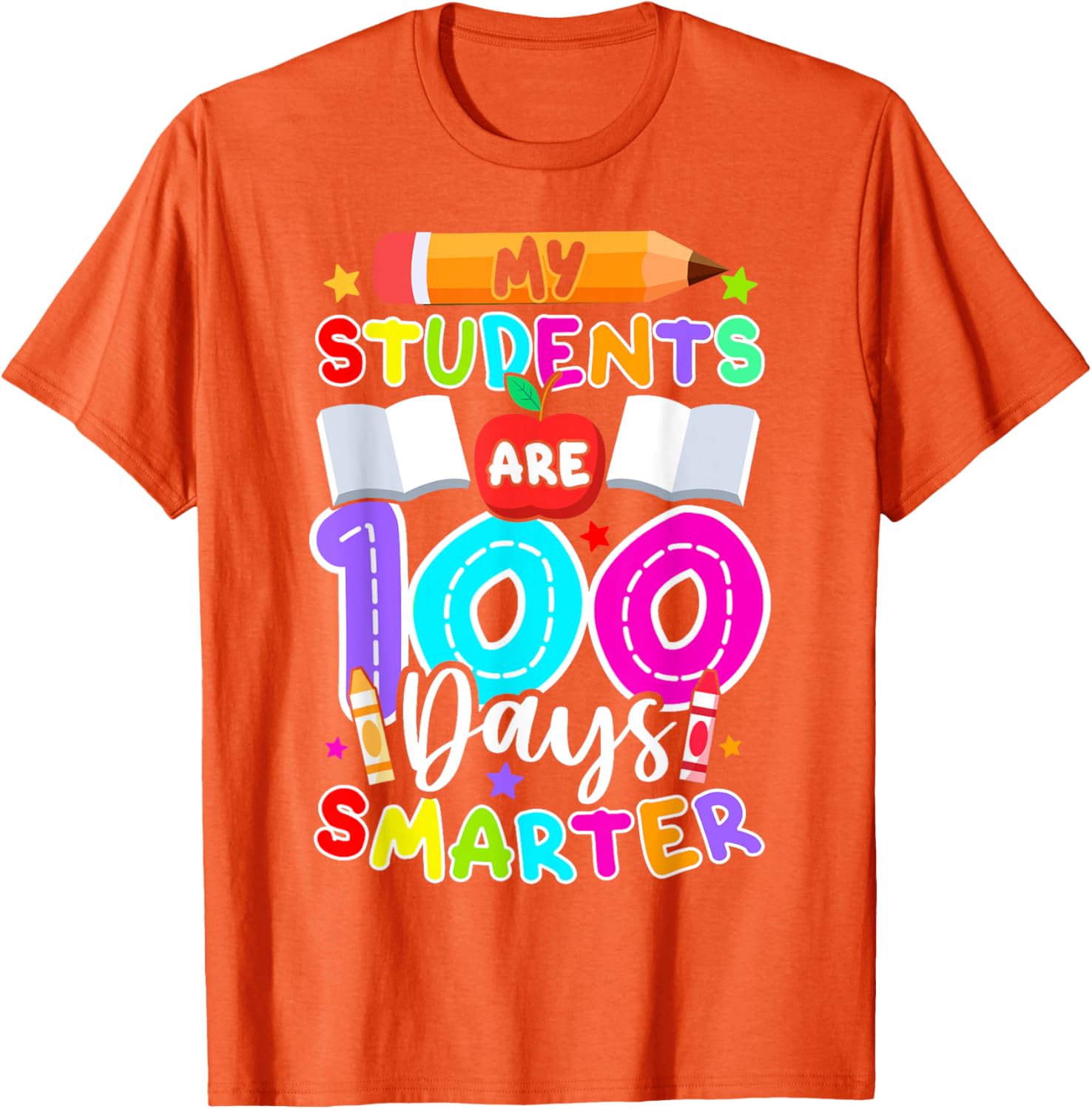 My Students Are 100 Days Smarter T-Shirt for 100th Day of School - 6