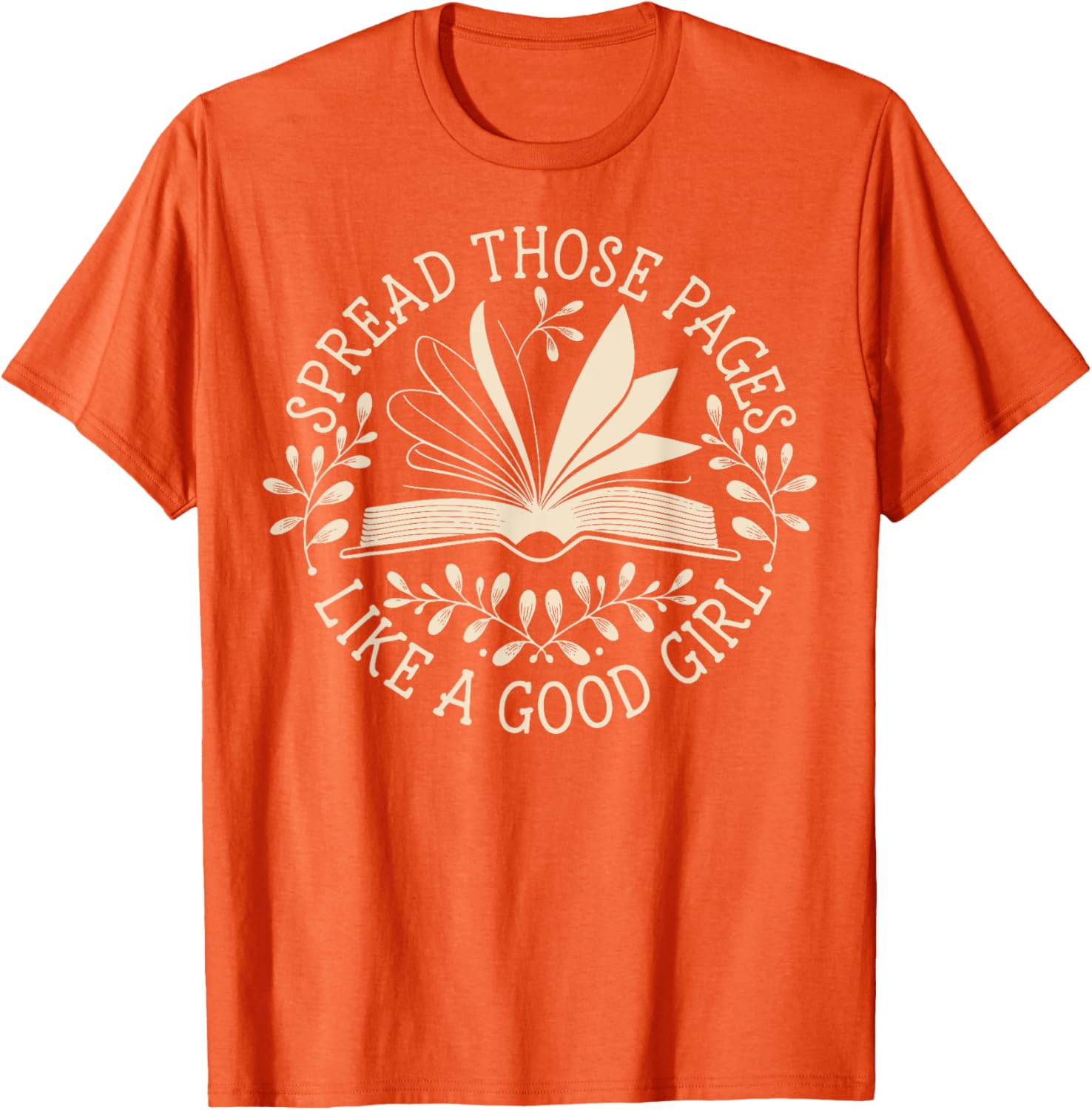 Spread Those Pages Like A Good Girl T-Shirt for Fun and Style - 6