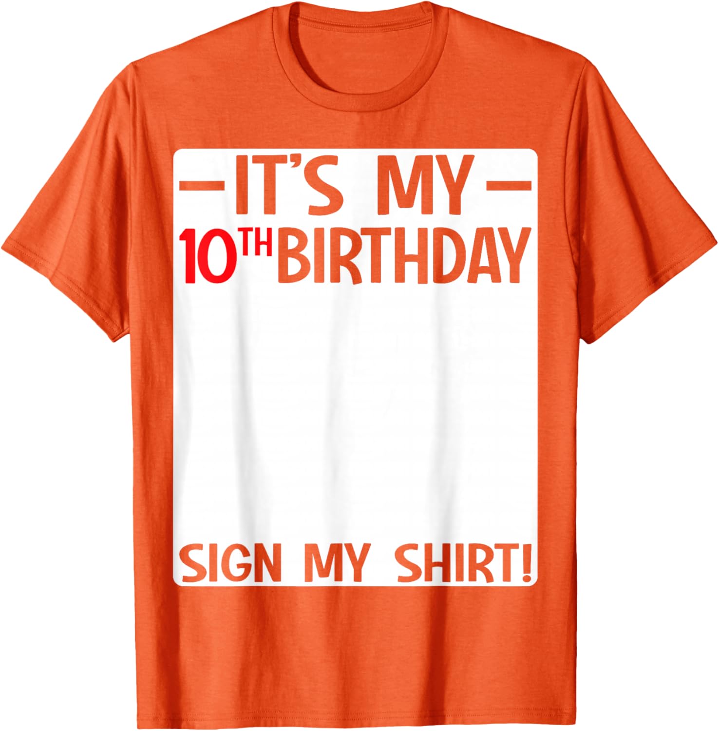 Fun 10th Birthday Party T-Shirt Sign for Kids Celebrating Ten Years Old - 19