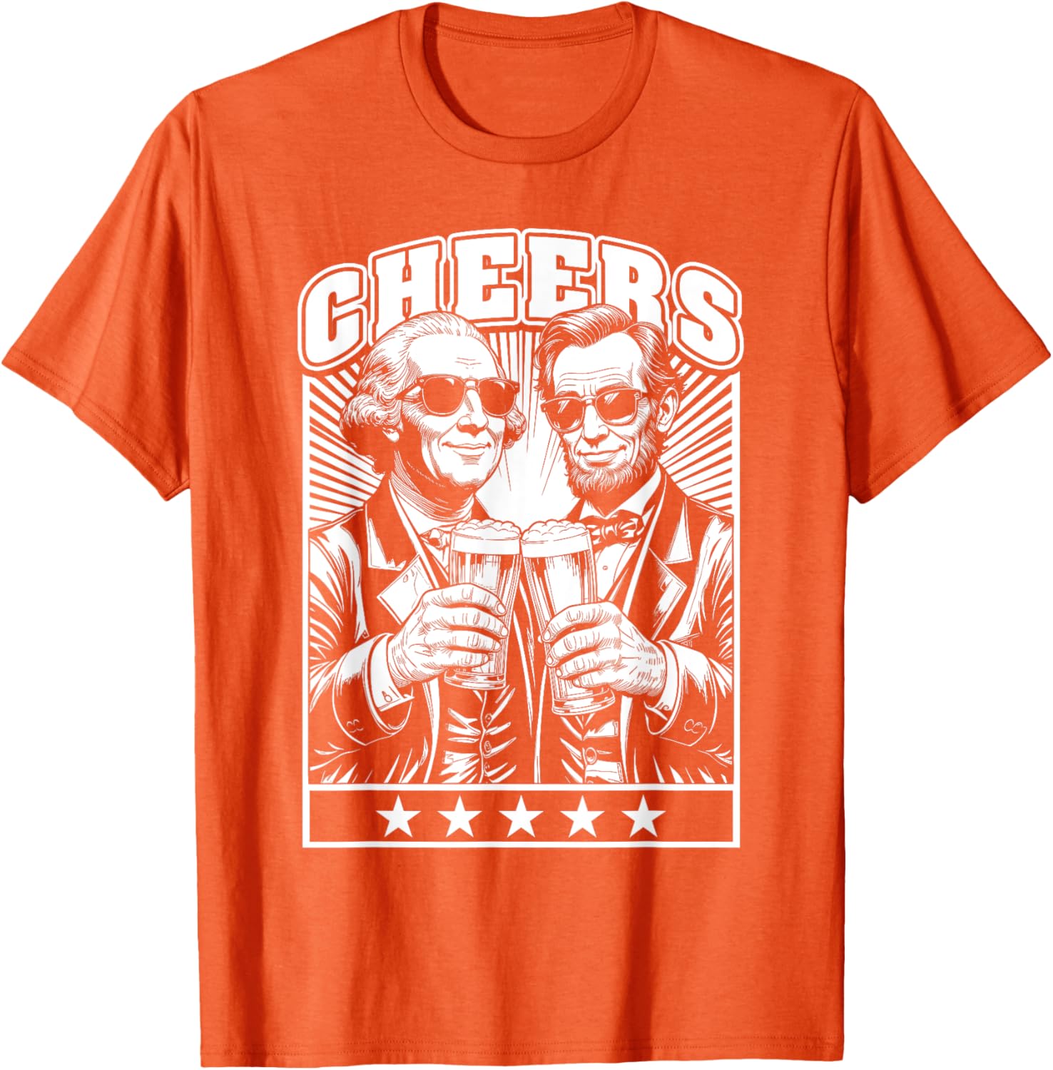 President's Day Lincoln Washington Cheers Beers July 4th T-Shirt - 9