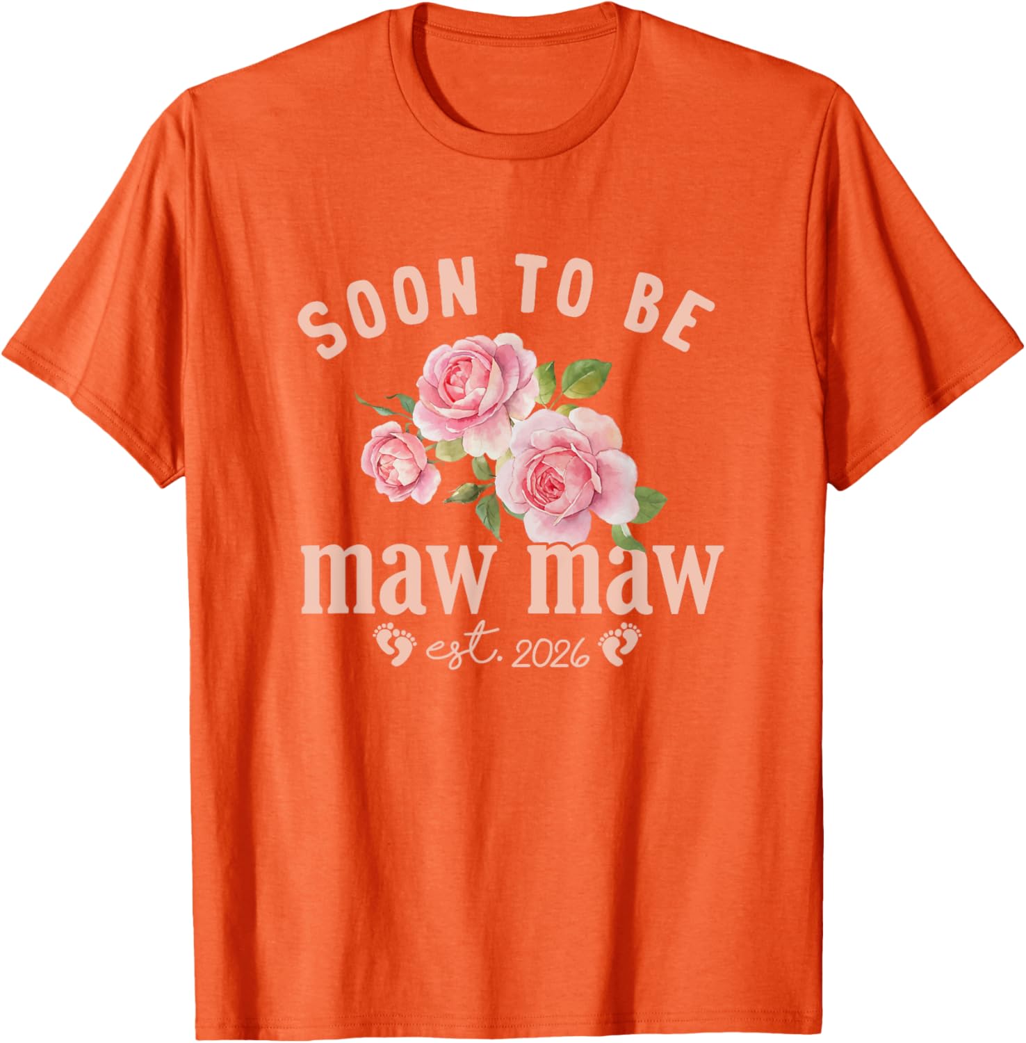 Soon to be Grandma Est 2026 Maw Maw Pregnancy Announcement T-Shirt - 1