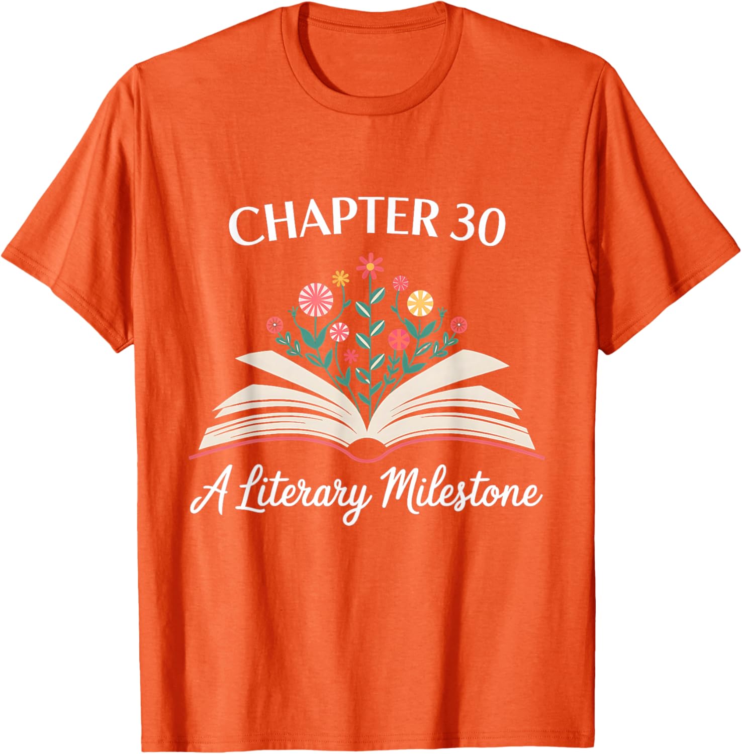 Funny 30th Birthday T-Shirt Chapter 30 Literary Milestone Gift - 26