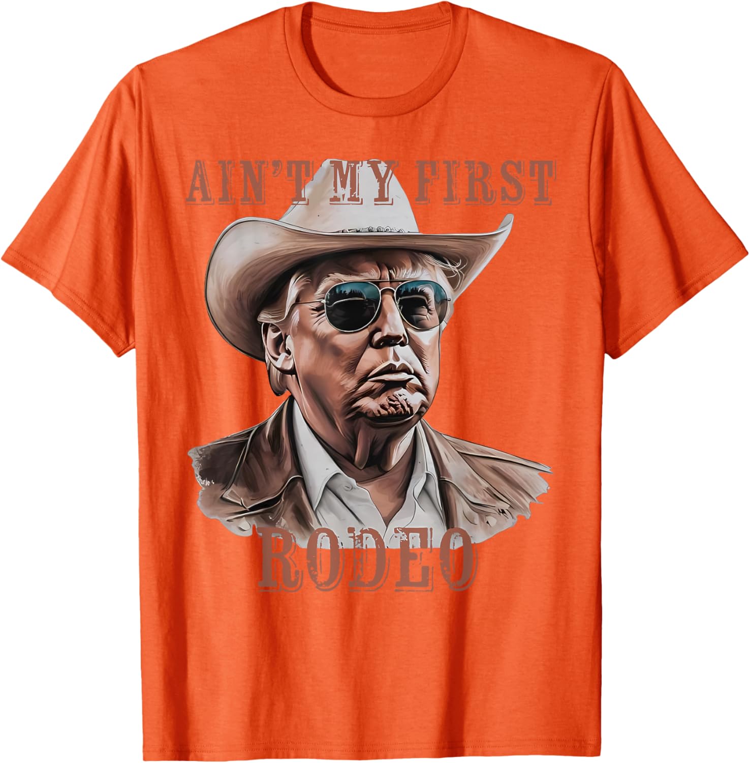 Funny Ain't My First Rodeo Donald Trump Cowboy T-Shirt for Men - 16