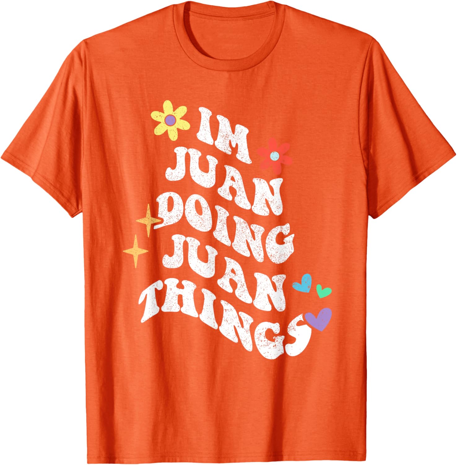Funny Retro Groovy Im Juan Doing Juan Things T-Shirt for Mother's Day - 13