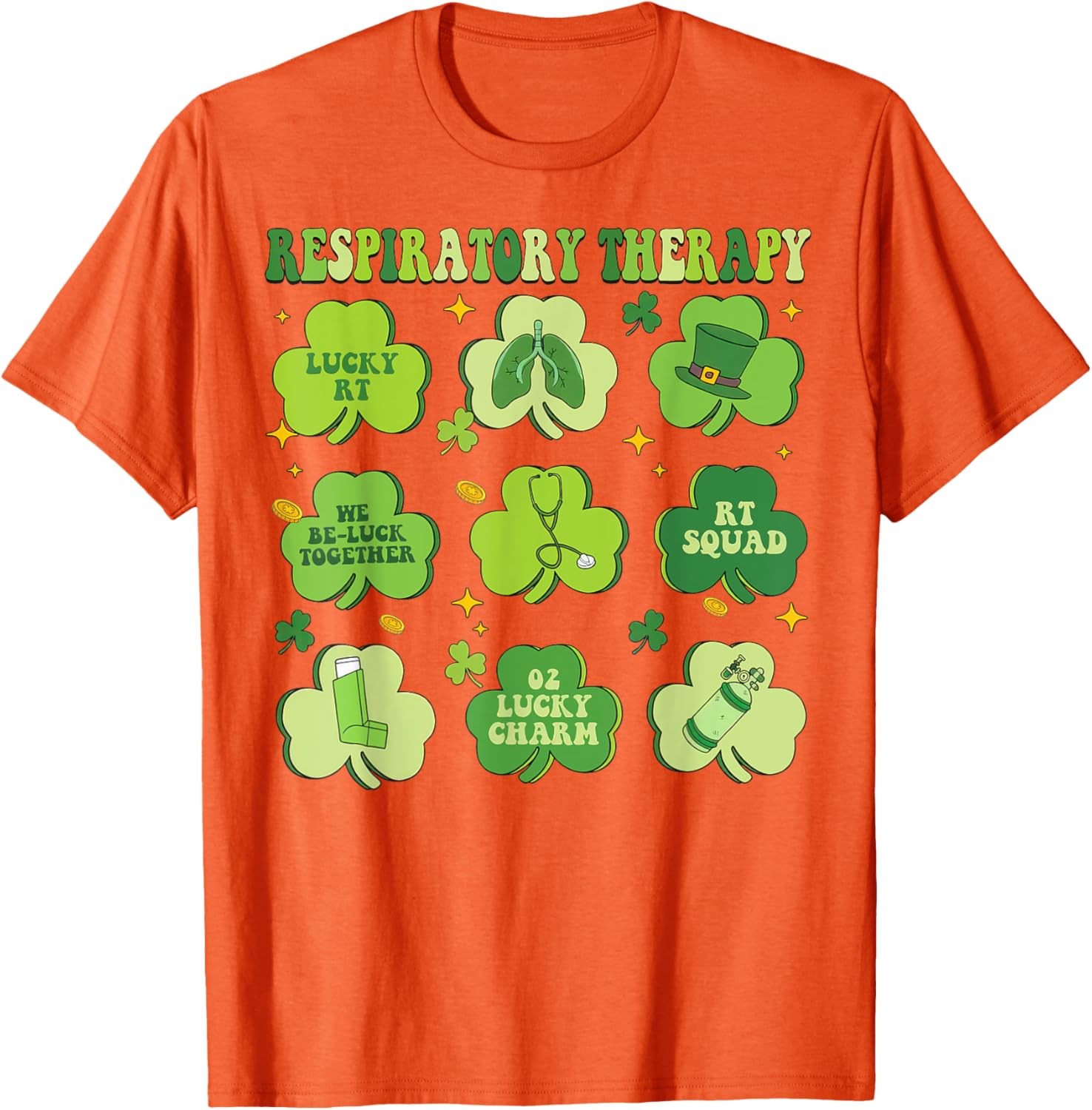 St Patrick's Day Shamrock T-Shirt for Respiratory Therapists - 13