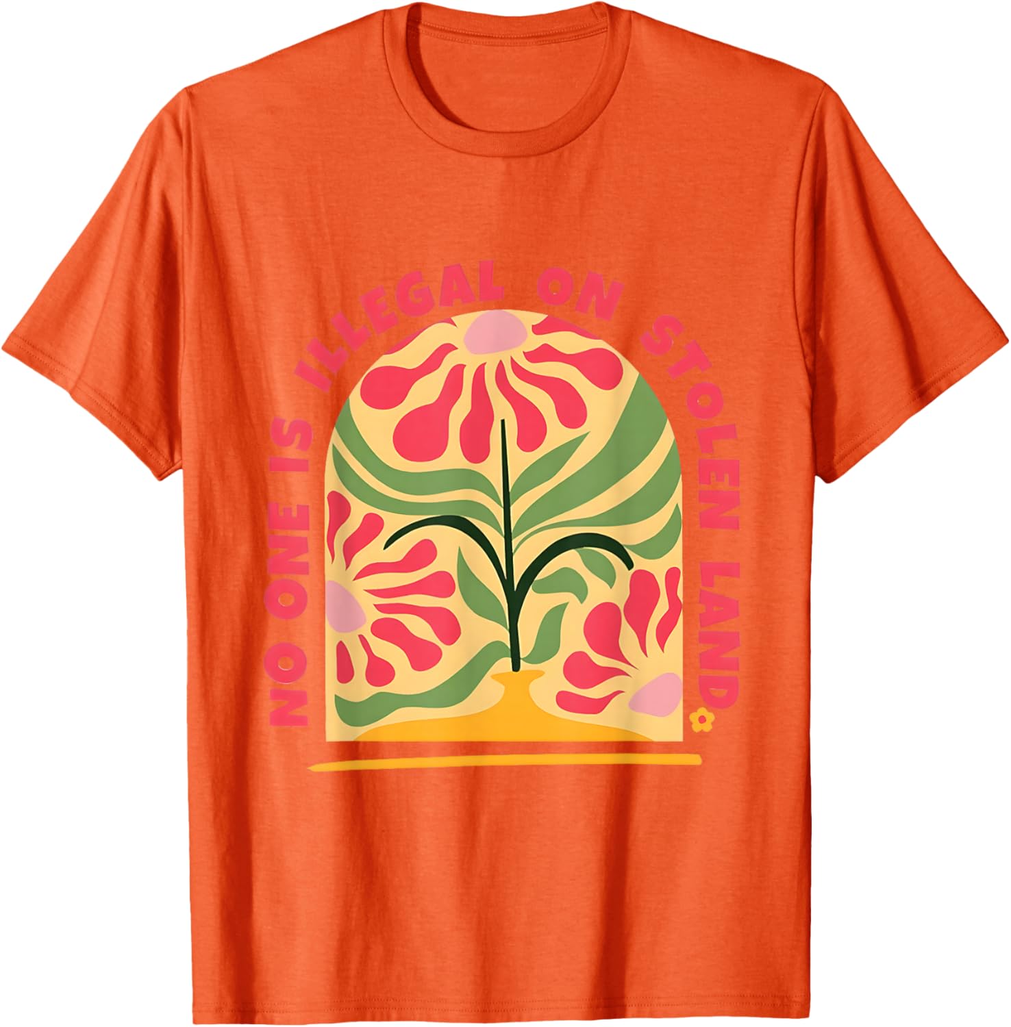 Empower Human Rights with No One Is Illegal T-Shirt on Stolen Land - 2