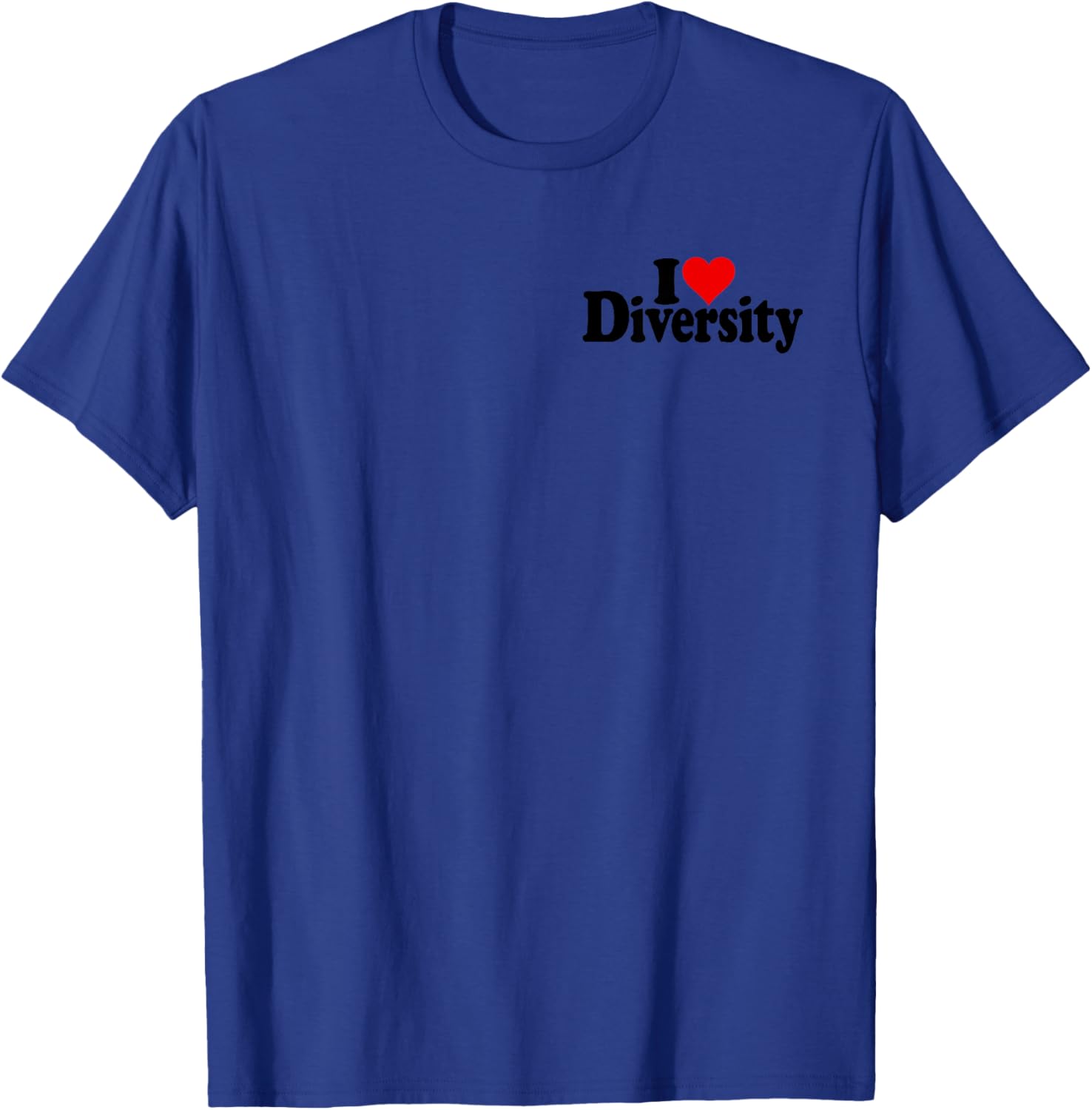 I Love Heart Diversity Strength in Diversity T-Shirt for Everyone - 2