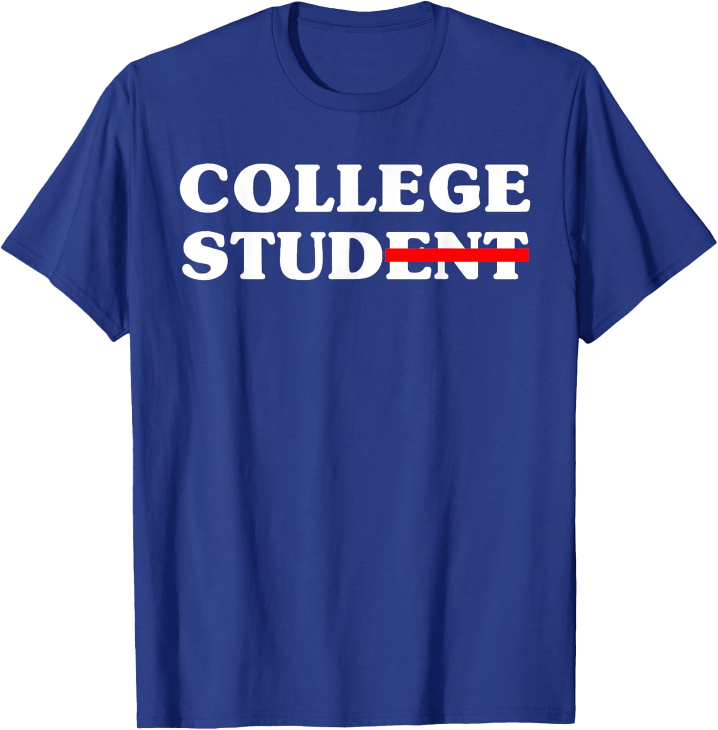 Funny College Student Novelty Tee 2025 Gift for Campus Life - 3