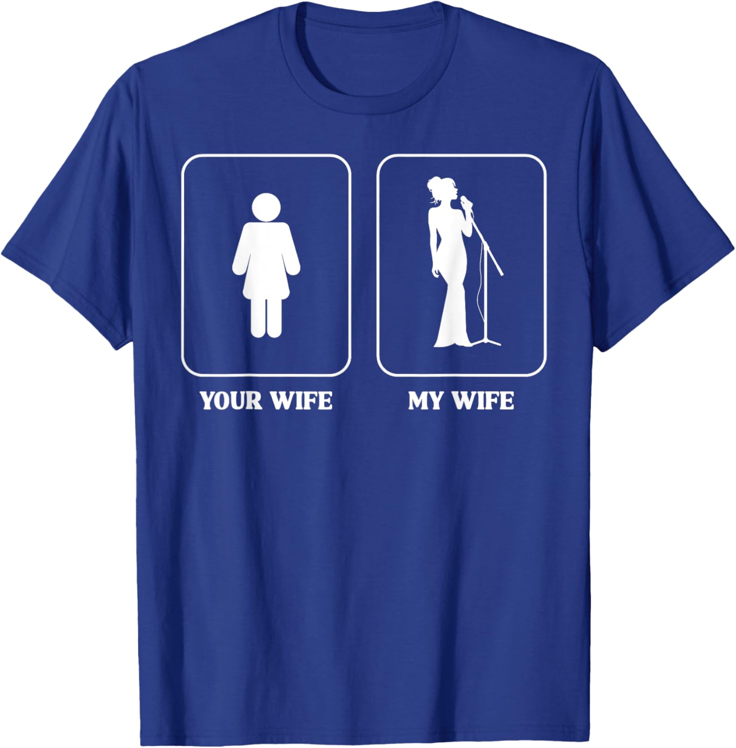 Humorous Wife Comparison Graphic T-Shirt for Music Lovers and Fun People - 11