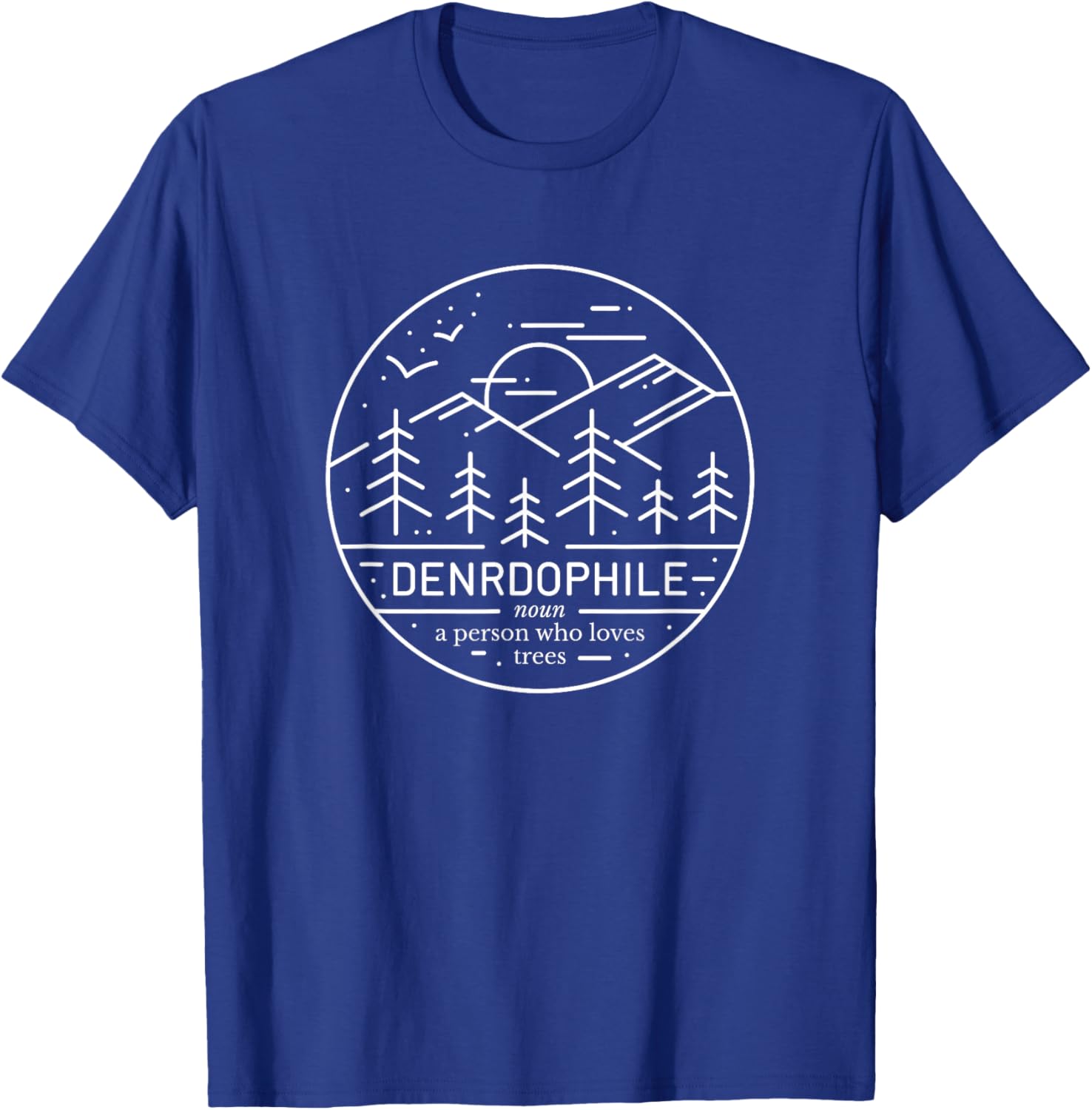 Cute Dendrophile Definition T-Shirt for Nature Lovers and Adventurers - 8
