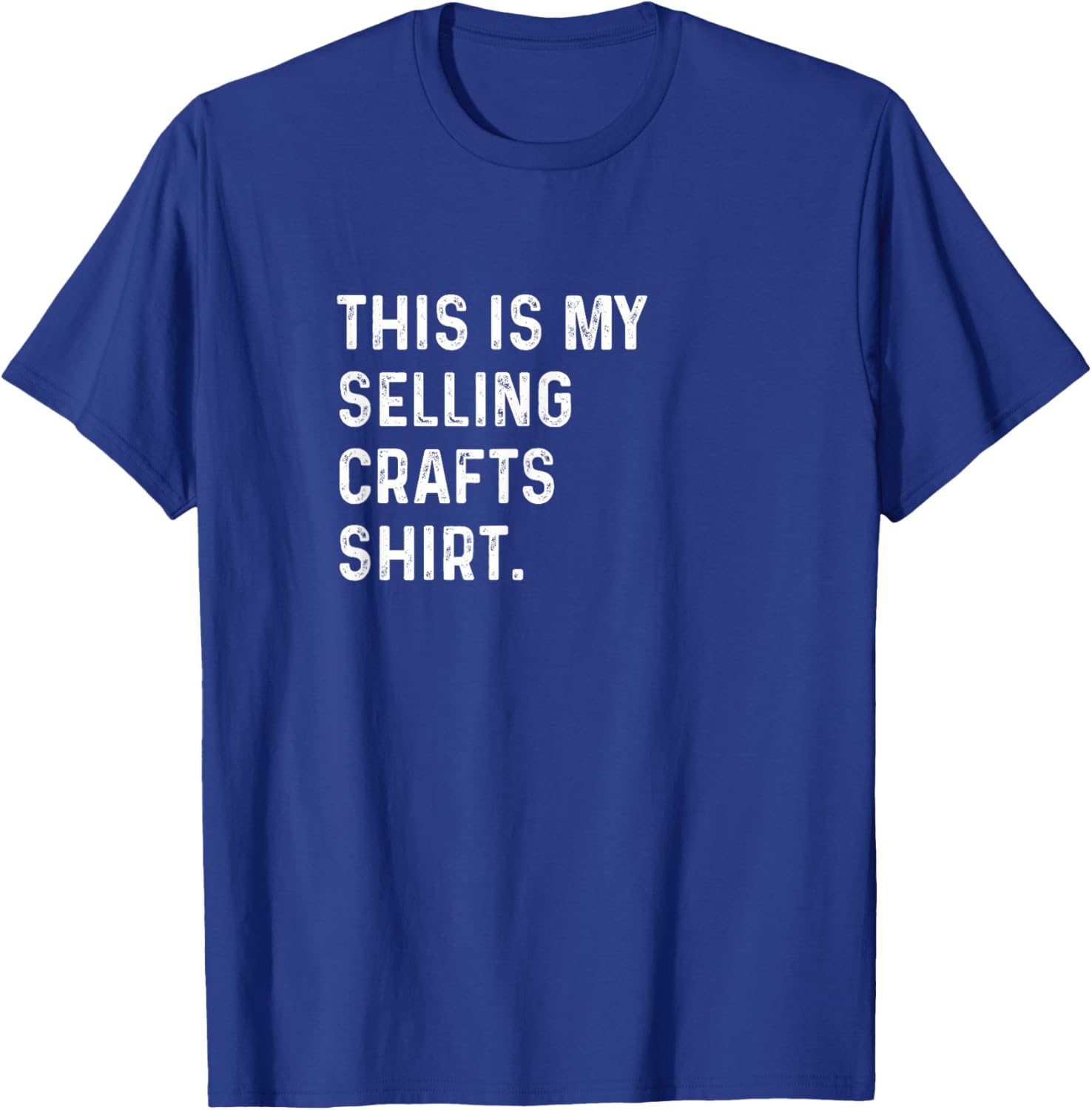 Crafting Enthusiast T-Shirt - This Is My Selling Crafts Shirt - 21