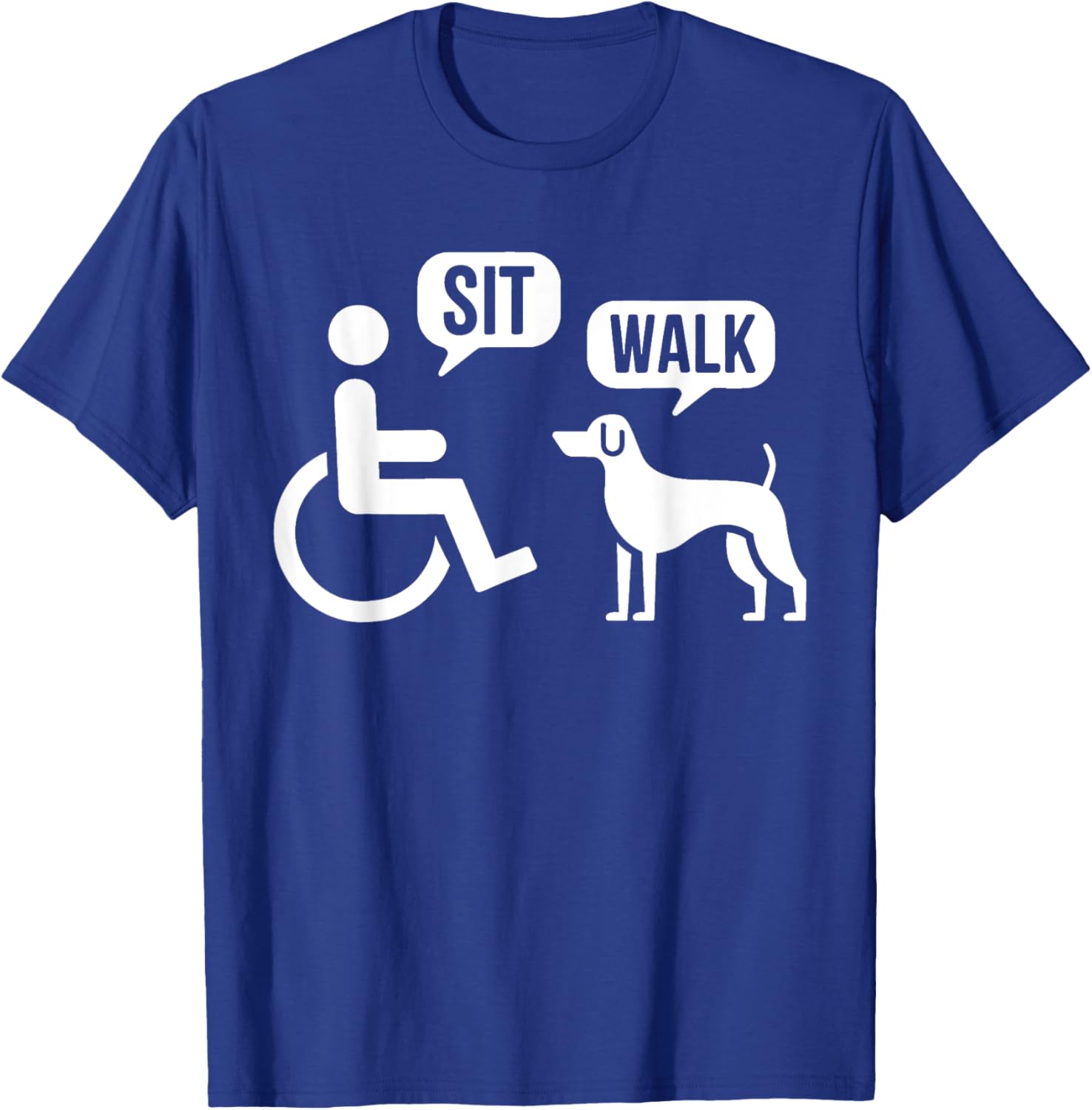 Funny Sit Walk Wheelchair User & Dog T-Shirt for Pet Lovers - 19