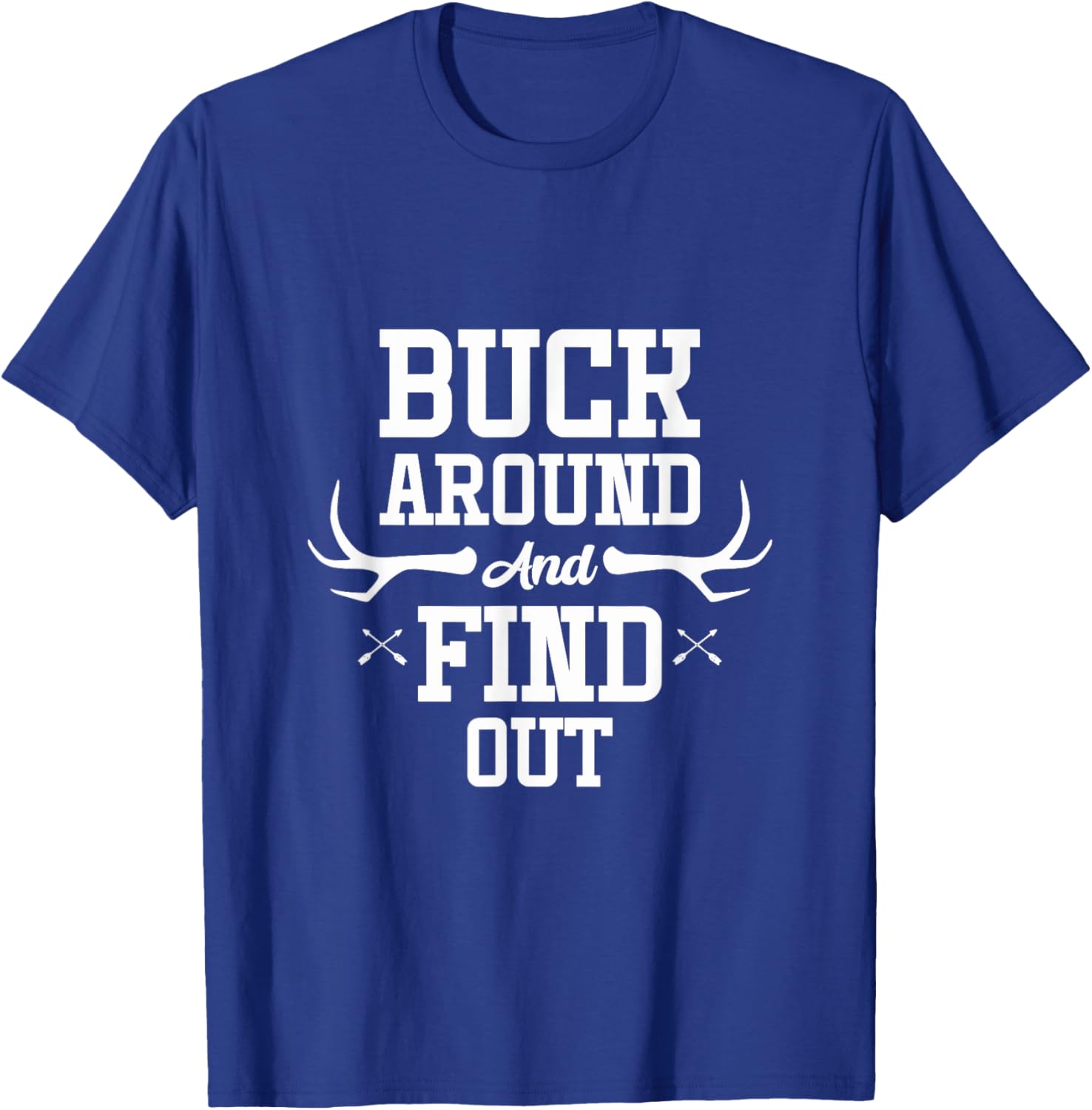Ohio State Adventure T-Shirt Buck Around and Find Out Fun Apparel - 11