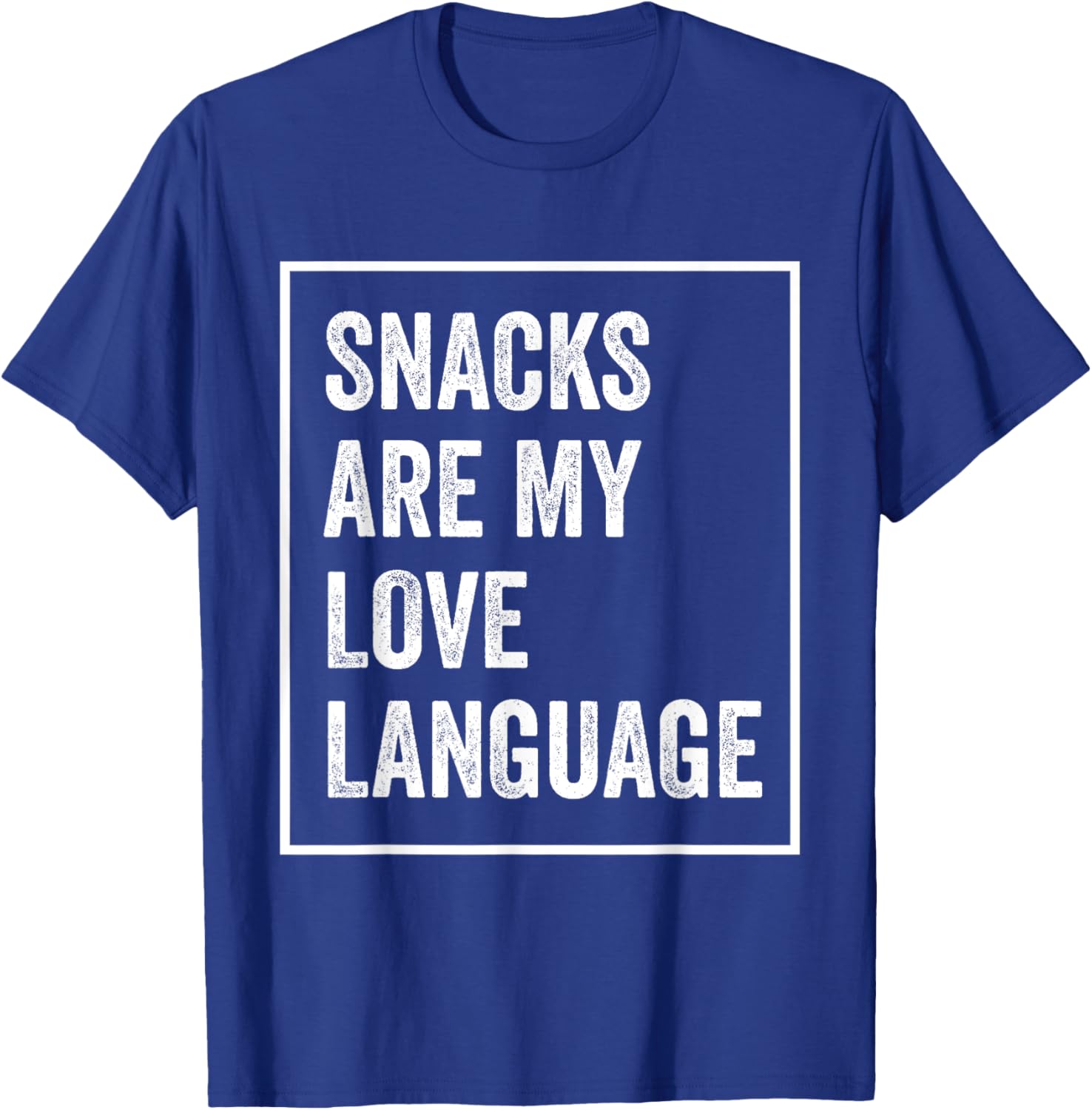 Funny Valentine's Day T-Shirt Snacks Are My Love Language Apparel - 8
