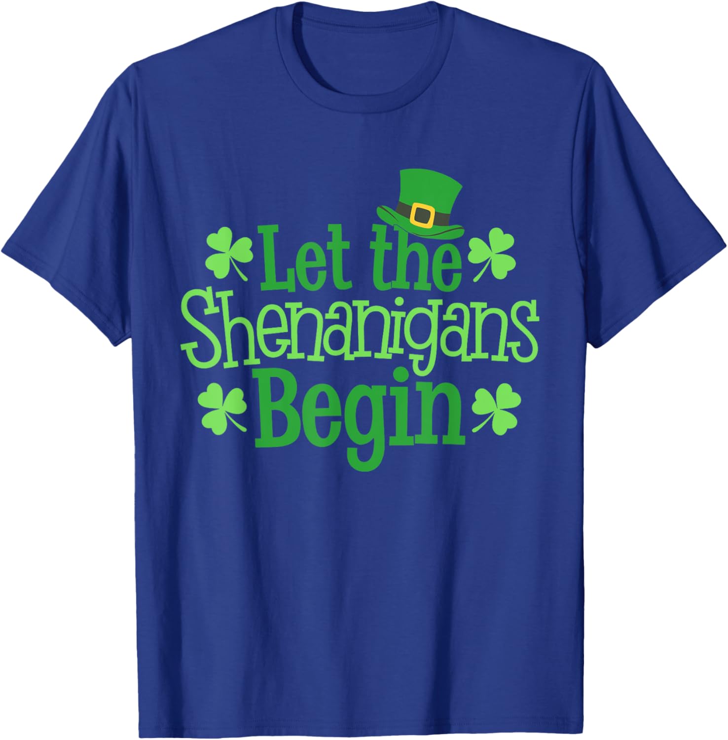 Funny Let The Shenanigans Begin St Patrick's Day Clover T-Shirt - 12