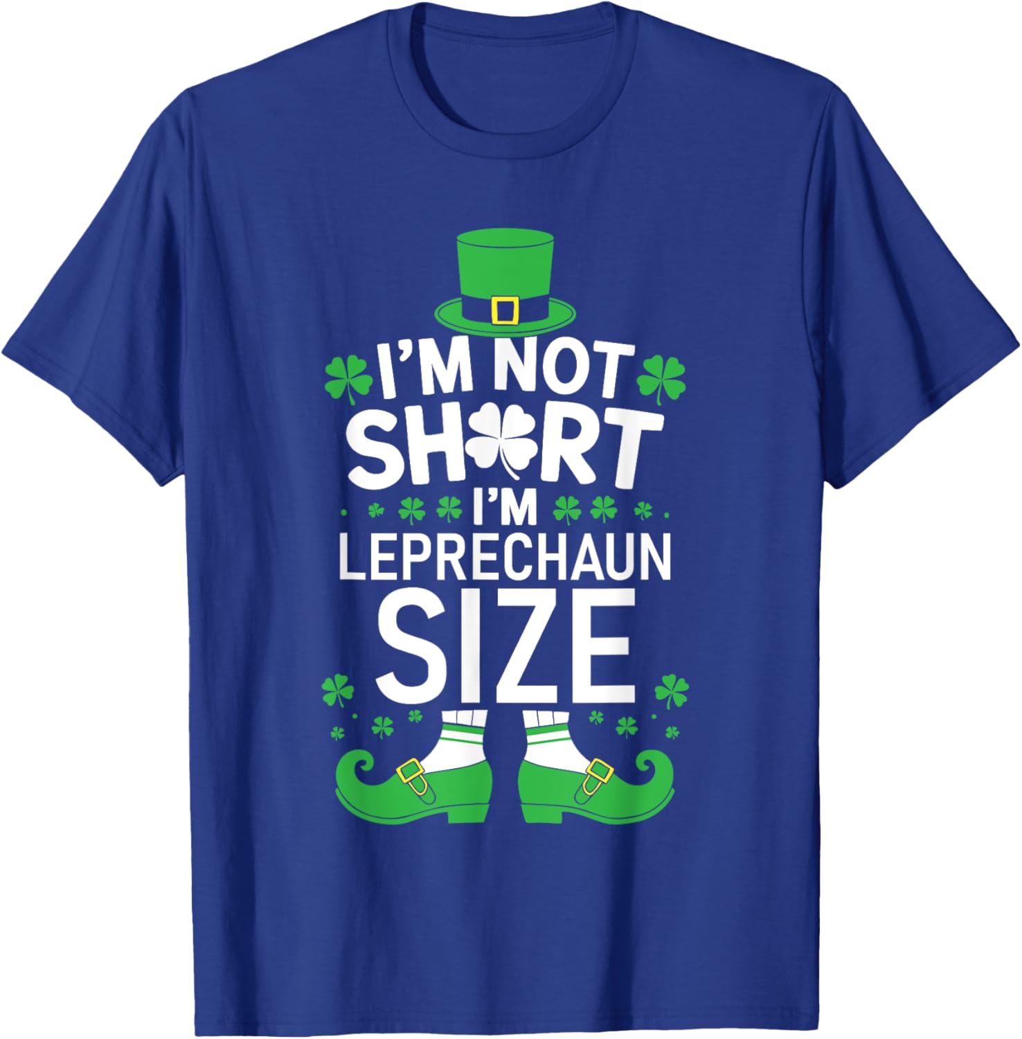 Leprechaun Size St Patrick's Day T-Shirt Fun and Stylish Gift - 8