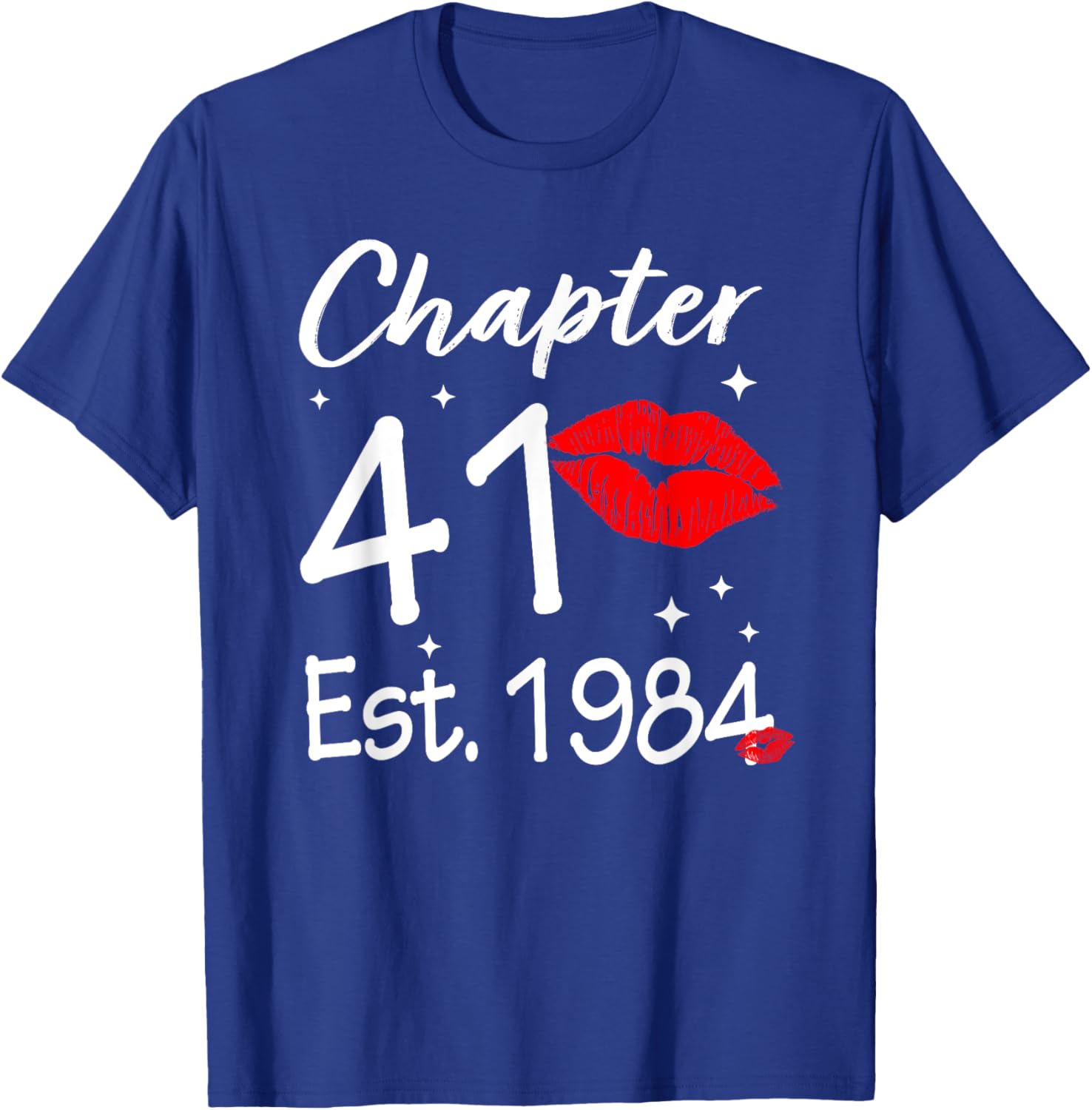 Happy 41st Birthday Women T-Shirt Chapter 41 EST 1984 Gift Idea - 11