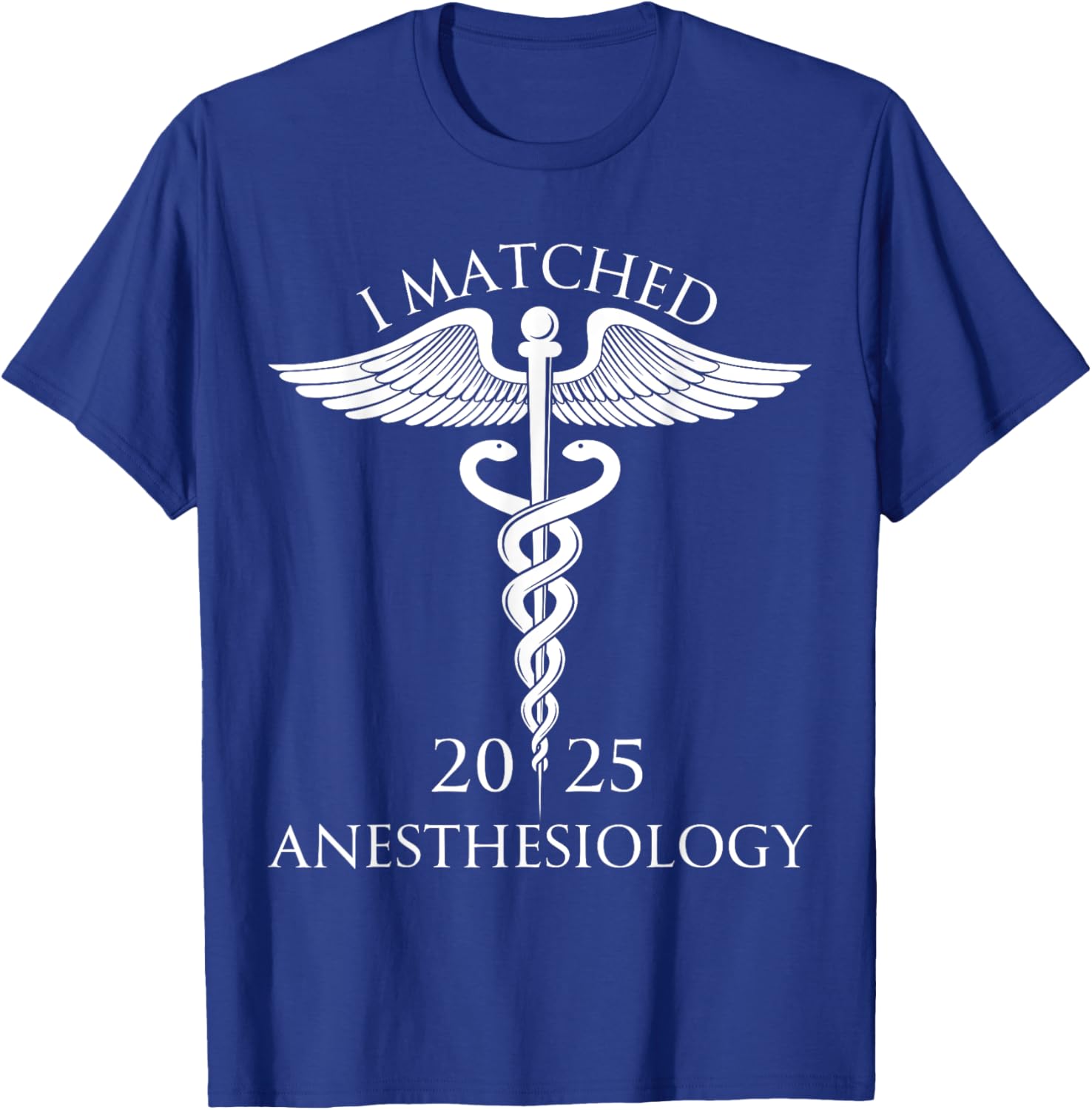I Matched Anesthesiology 2025 Resident Shirt for Future Doctors - 7