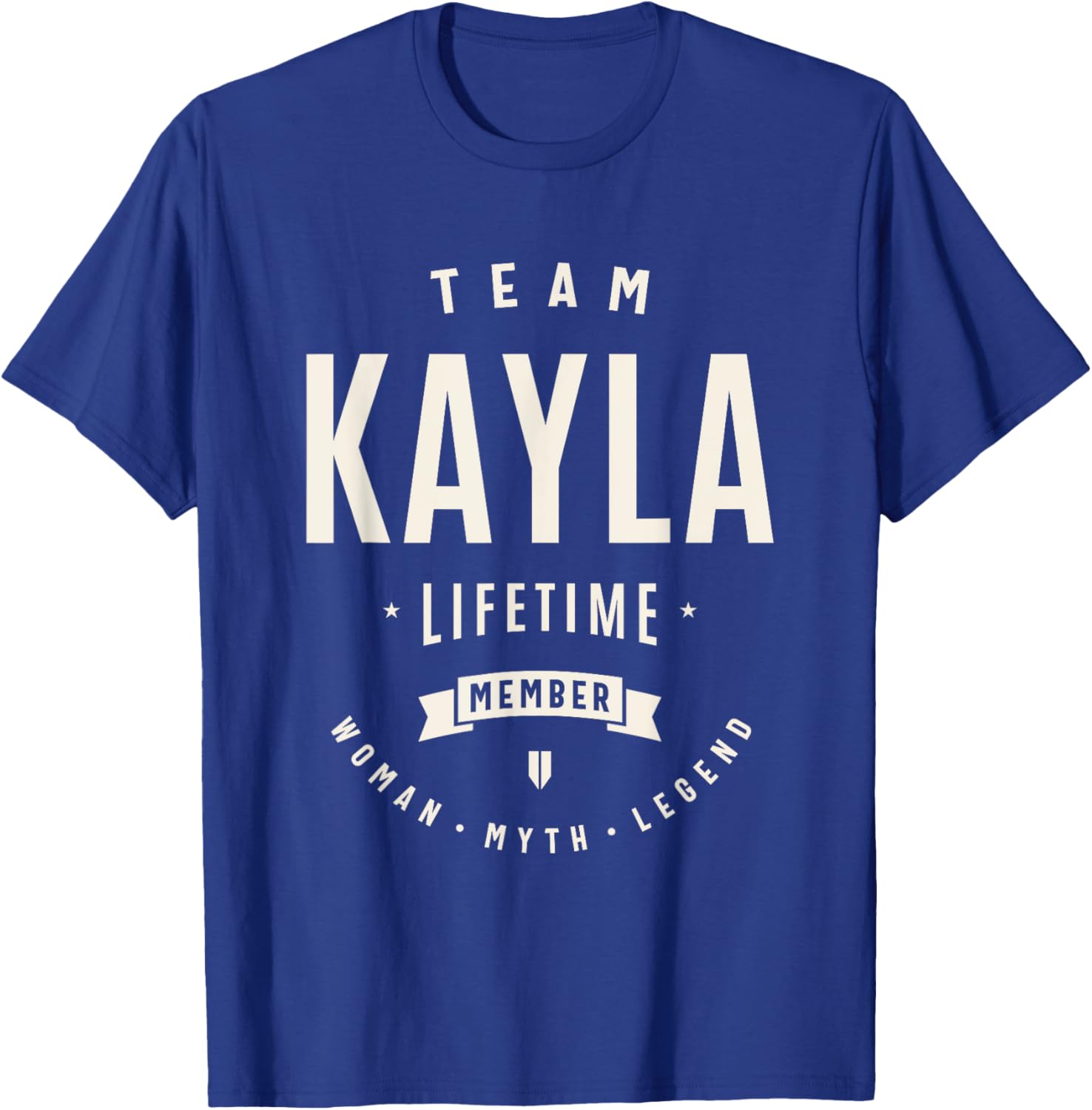 Team Kayla Funny Lifetime Member T-Shirt for Proud Kayla Fans - 10