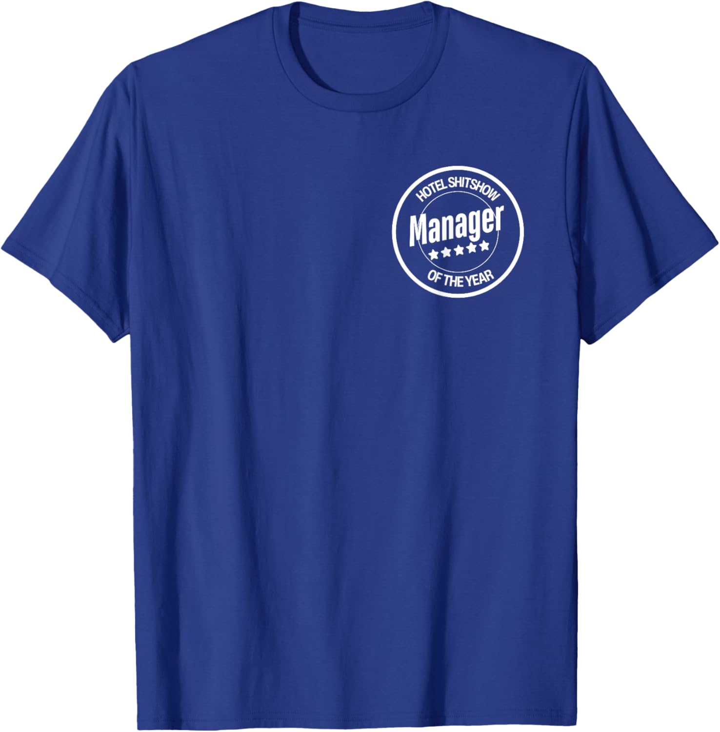 Funny Hotel Shitshow Manager T-Shirt for Hospitality Professionals - 6