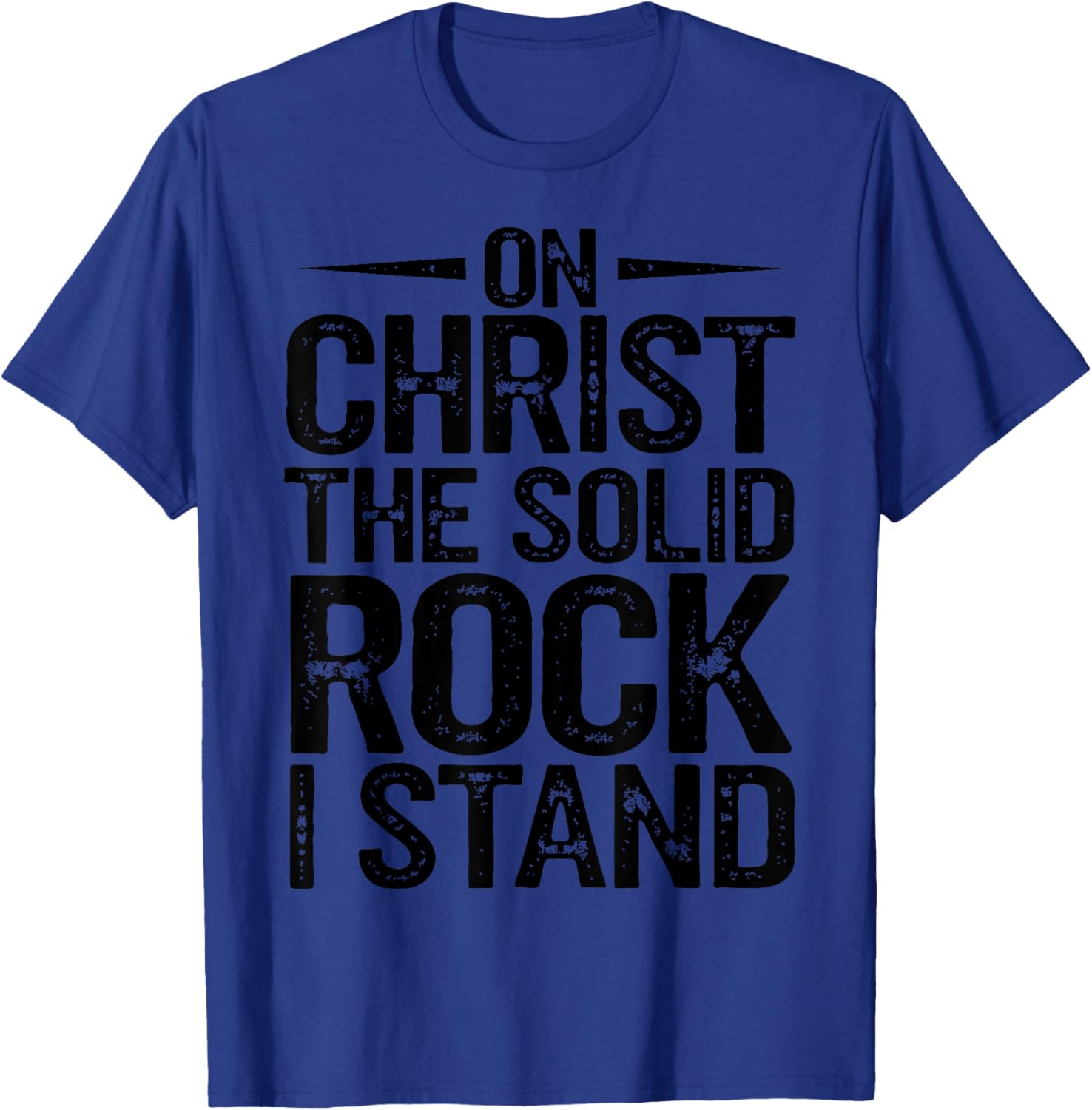 Christian Hymn T-Shirt On Christ the Solid Rock I Stand - Faith Apparel - 15
