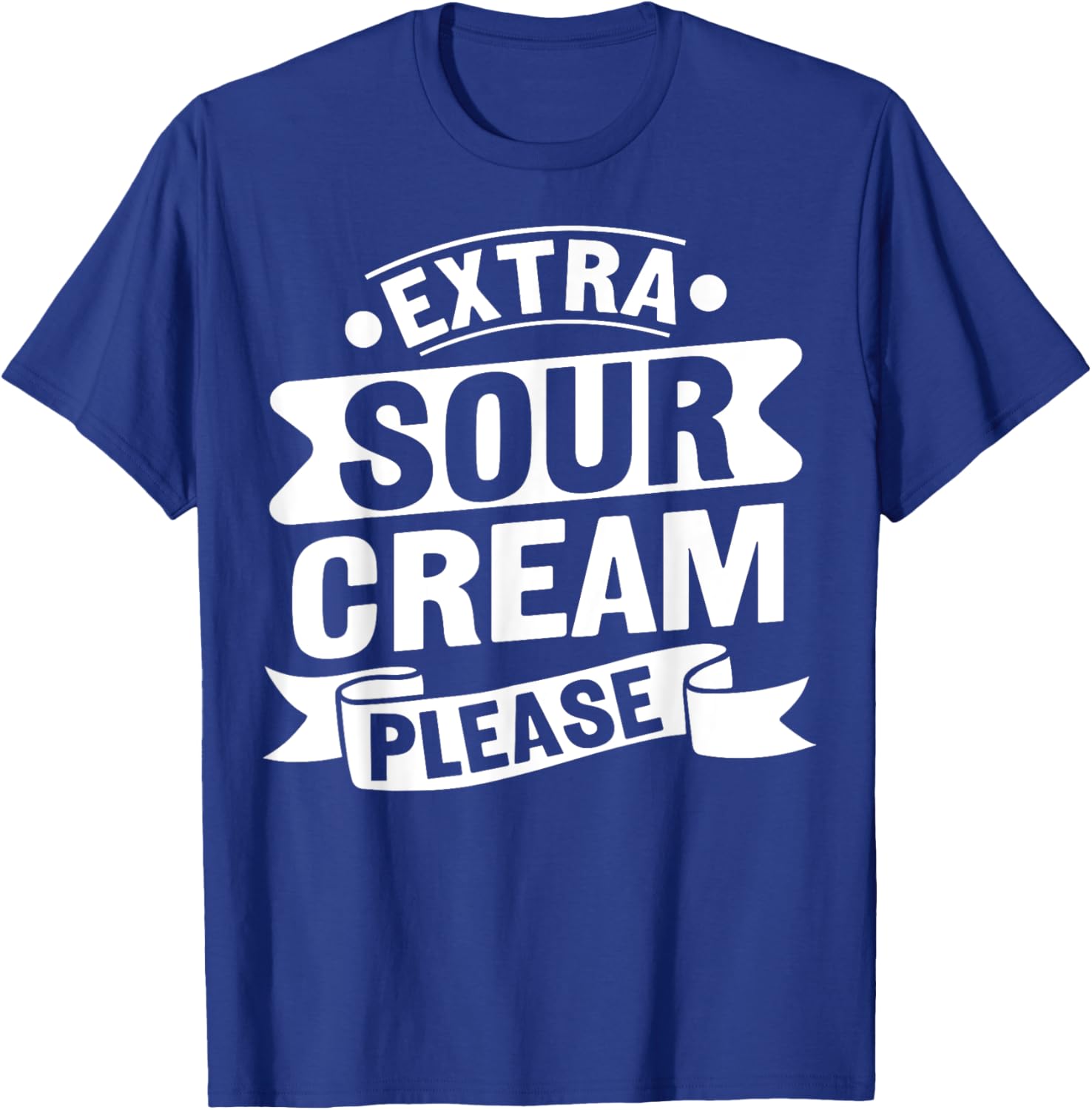 Funny Sour Cream Dip Design T-Shirt for Sour Cream Lovers - 4