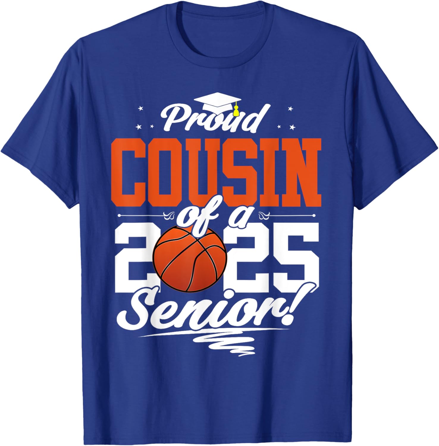 Proud Cousin of a 2025 Senior Graduate Basketball T-Shirt for Fans - 6