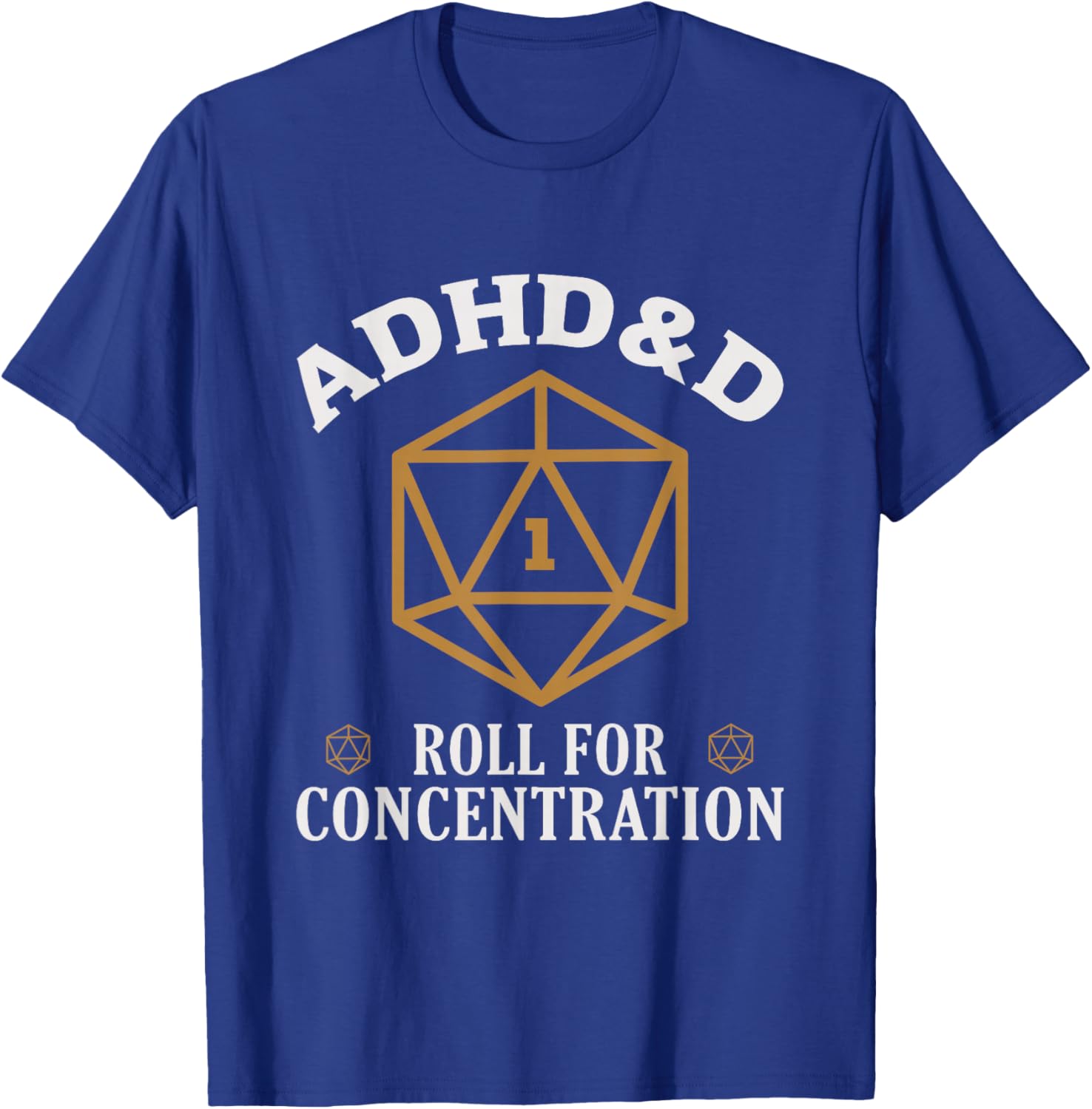 ADHD&D Roll For Concentration Funny Gamer T-Shirt for Tabletop Fans - 7