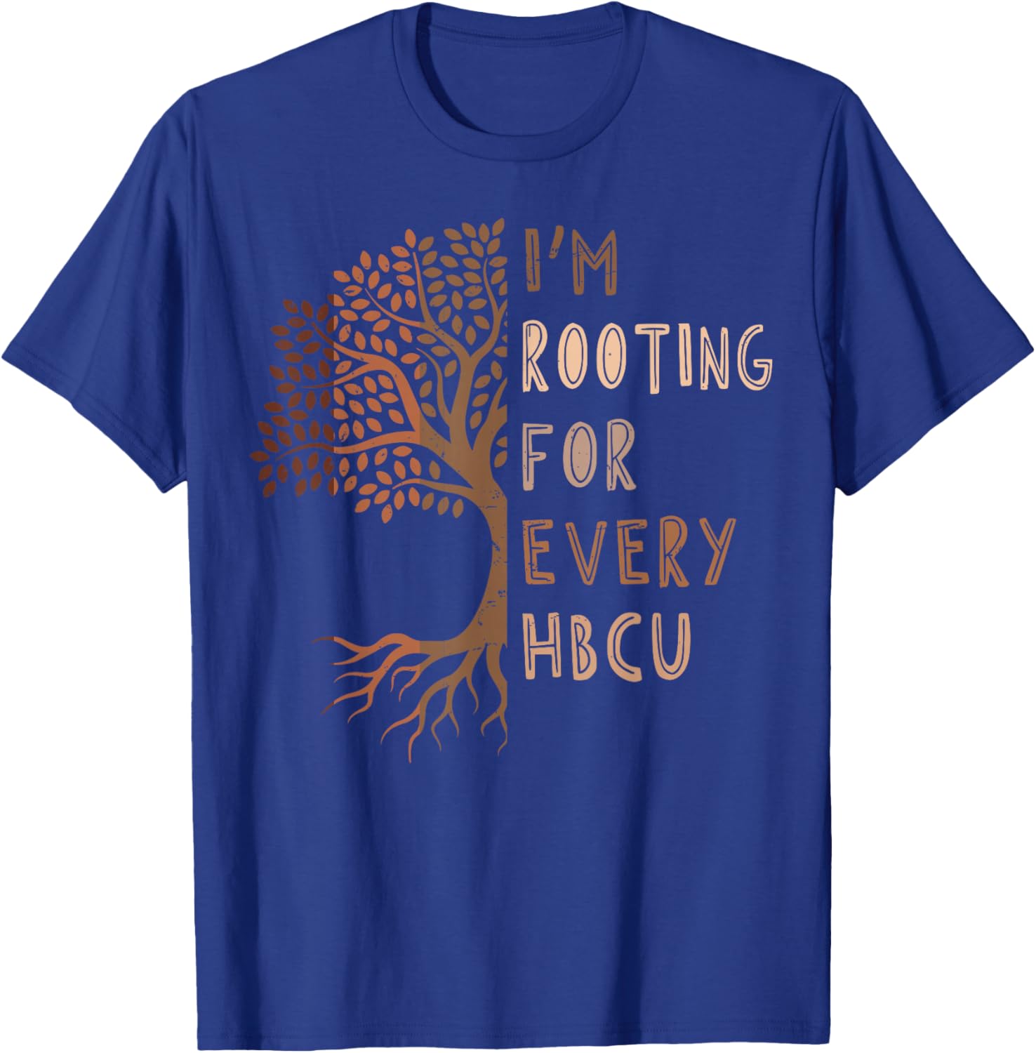 HBCU Black History Month I'm Rooting For Every HBCU T-Shirt for Proud Supporters - 8