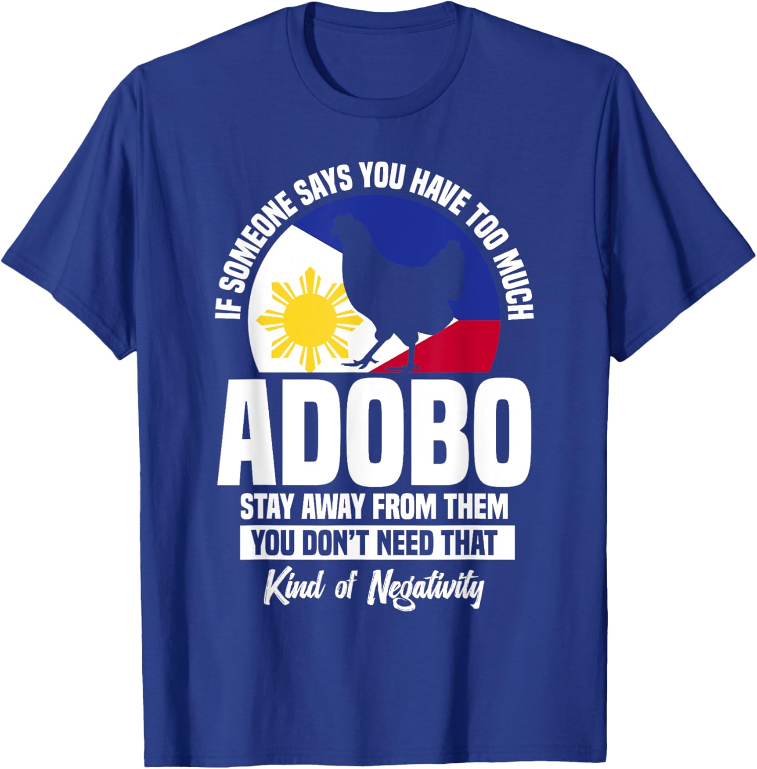 Chicken Adobo Lover T-Shirt for Filipino Food Fans and Snack Lovers - 11