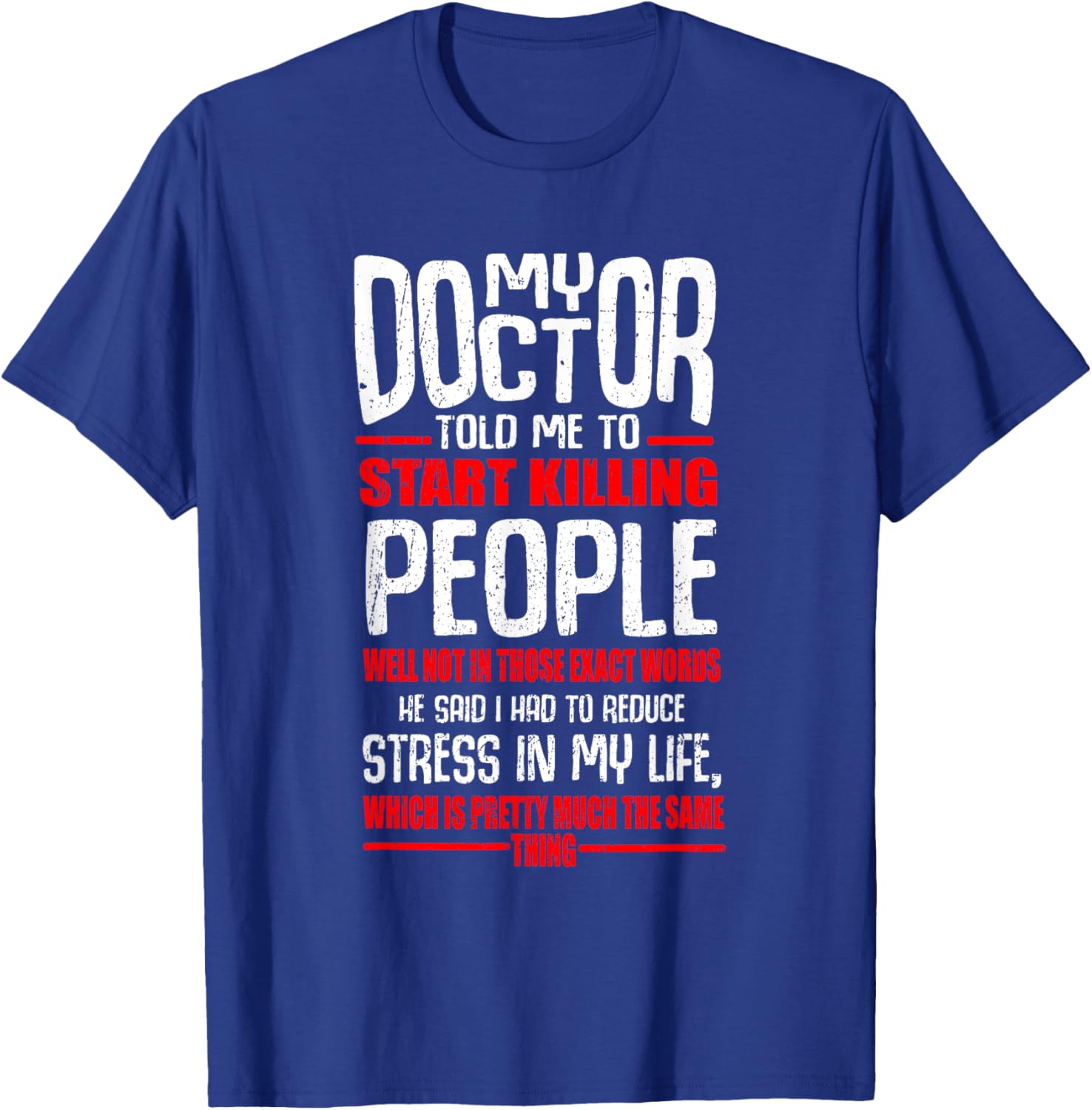 Reduce Stress with Humor Kill People T-Shirt for Fun Casual Wear - 2