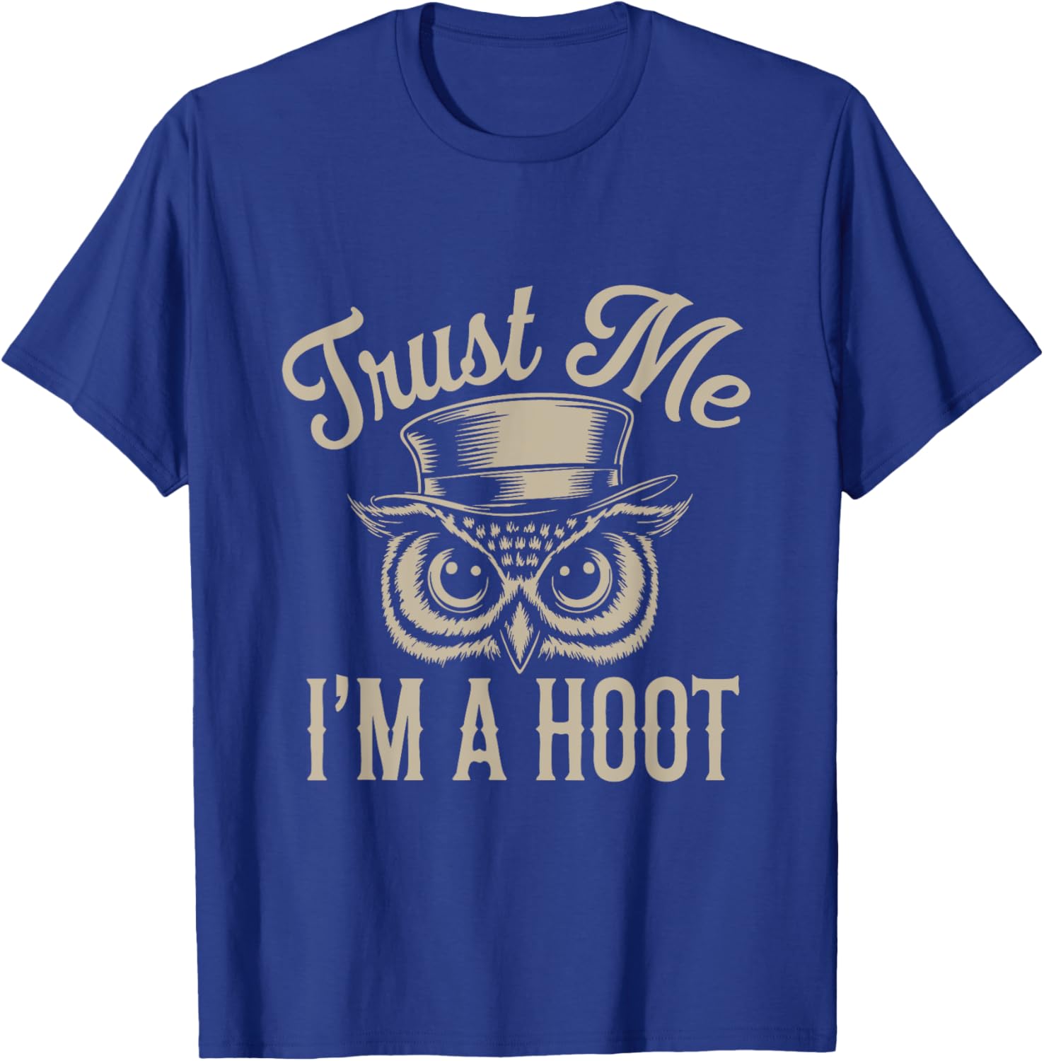 Funny Hoot Owl Sarcastic T-Shirt for Animal Lovers and Bird Fans - 3