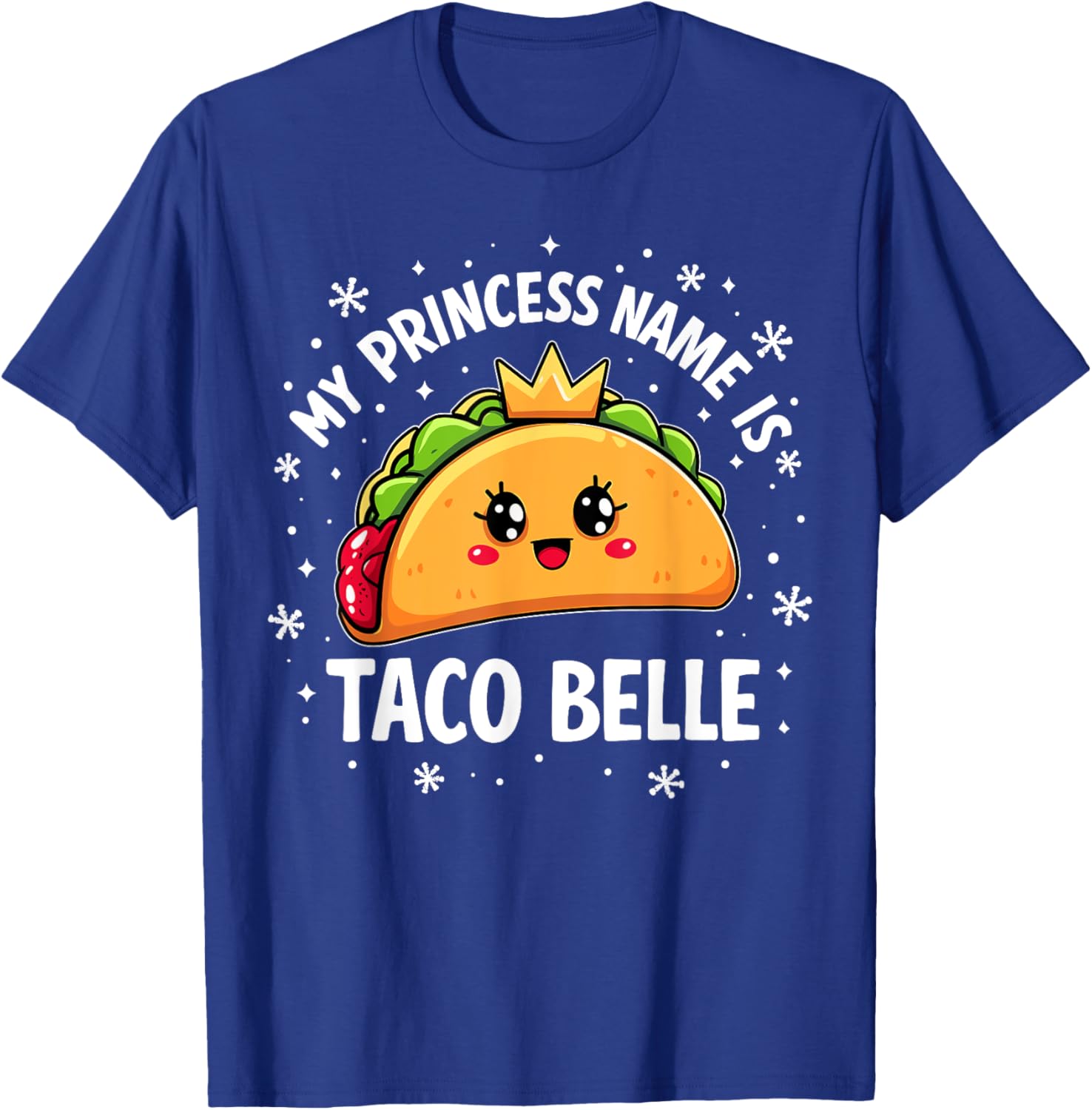 Funny Taco Belle Graphic T-Shirt for Taco Lovers and Foodies - 1