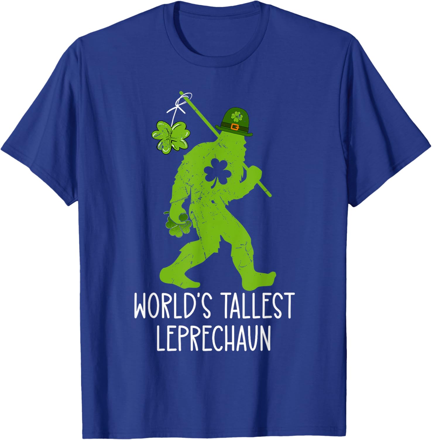 World's Tallest Leprechaun Bigfoot Sasquatch St Patrick's Day T-Shirt - 16