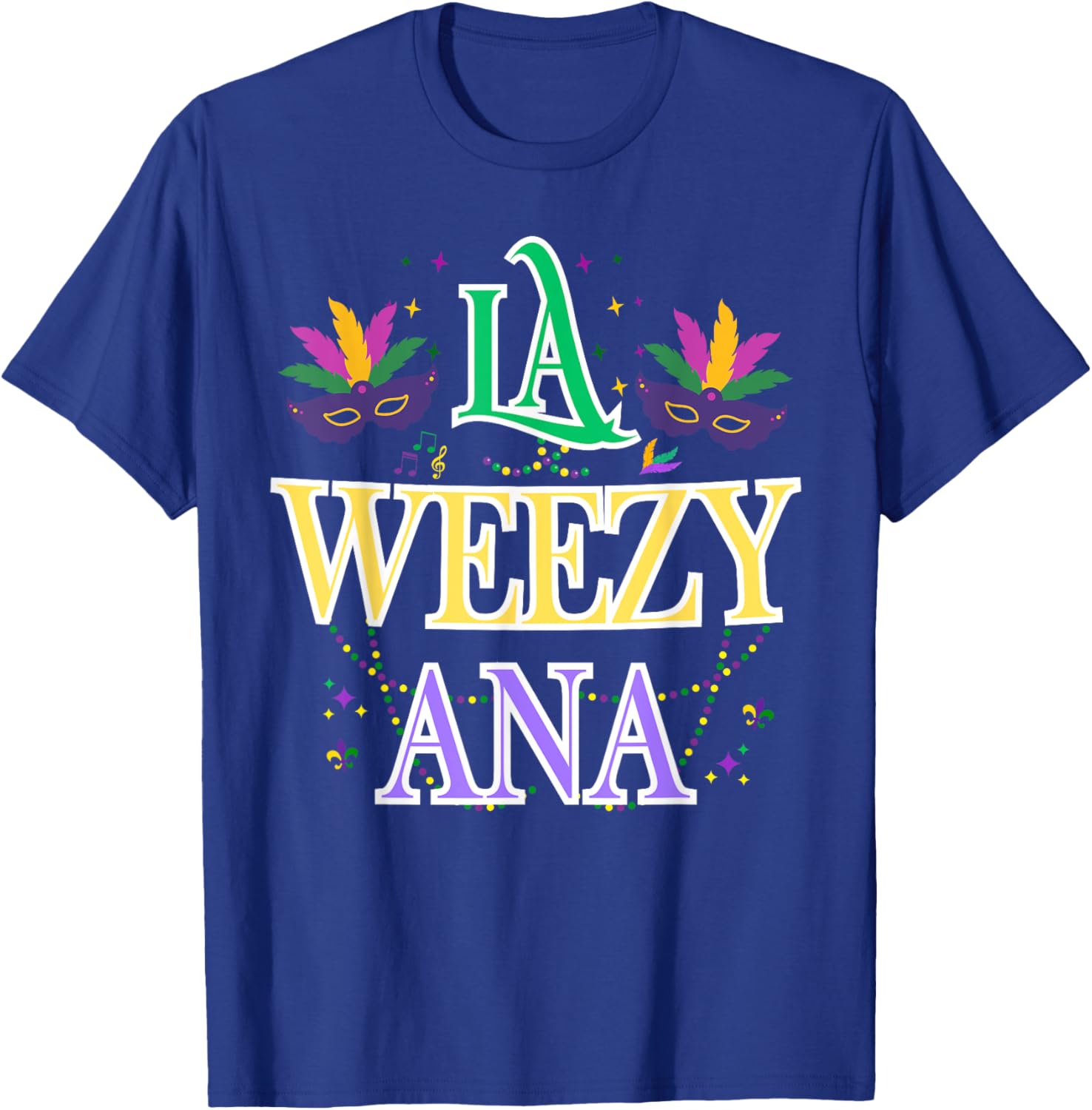 La Weezy Ana Mardi Gras T-Shirt for Men and Women - Celebrate New Orleans Style - 15