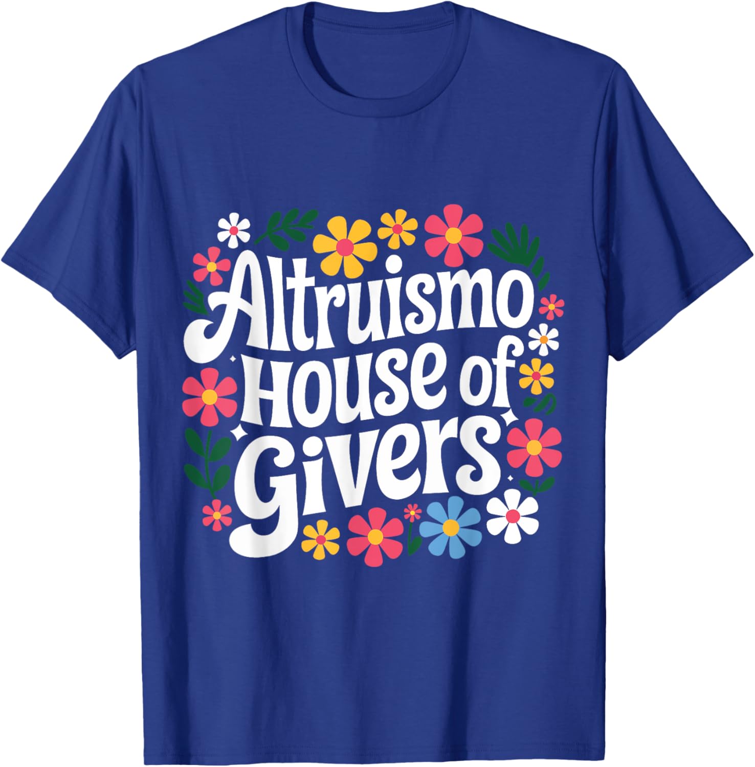 Altruismo House Of Givers T-Shirt for Comfortable and Stylish Living - 17