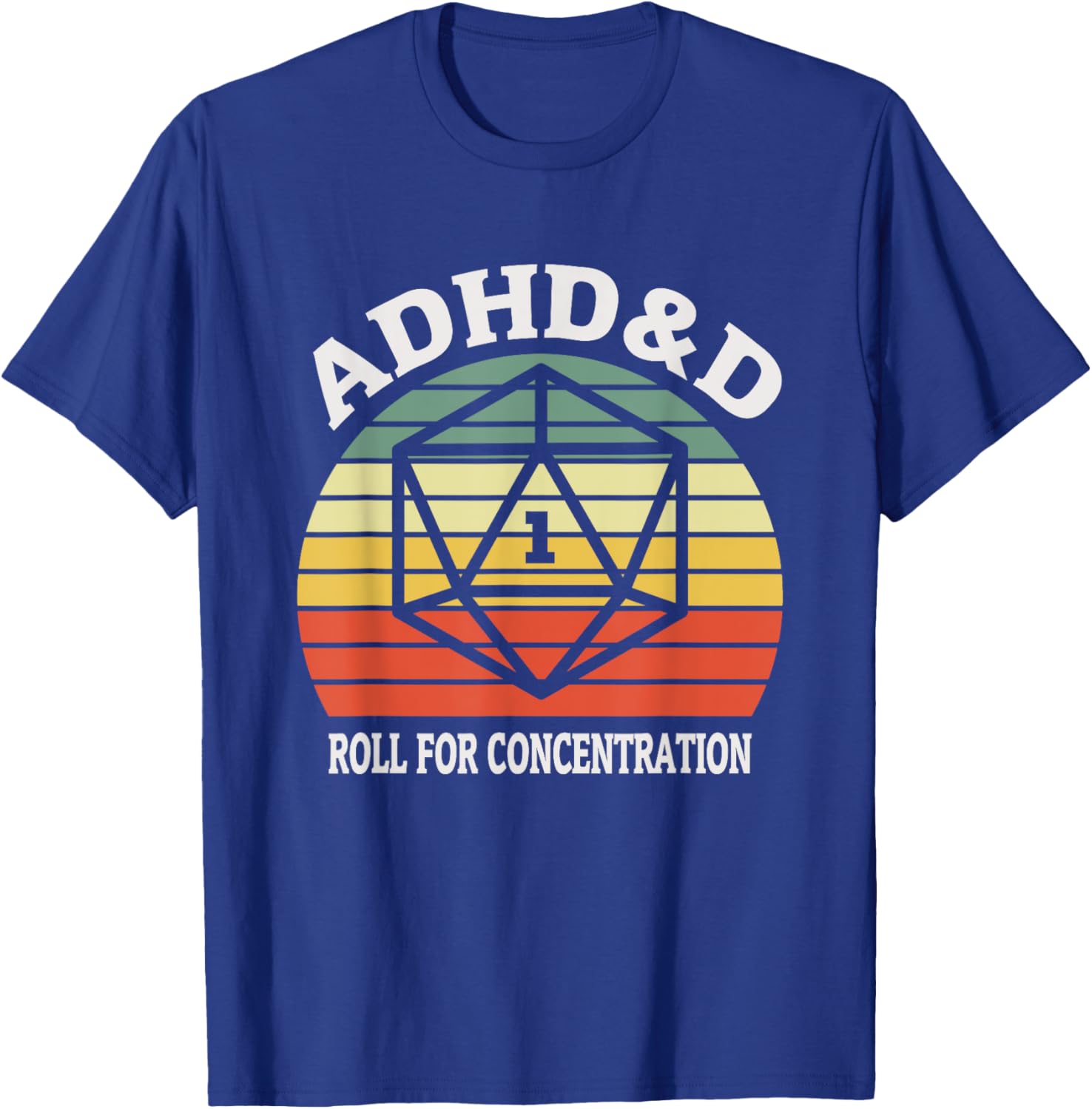 Funny ADHD&D Roll For Concentration Gamer T-Shirt for Tabletop Enthusiasts - 1