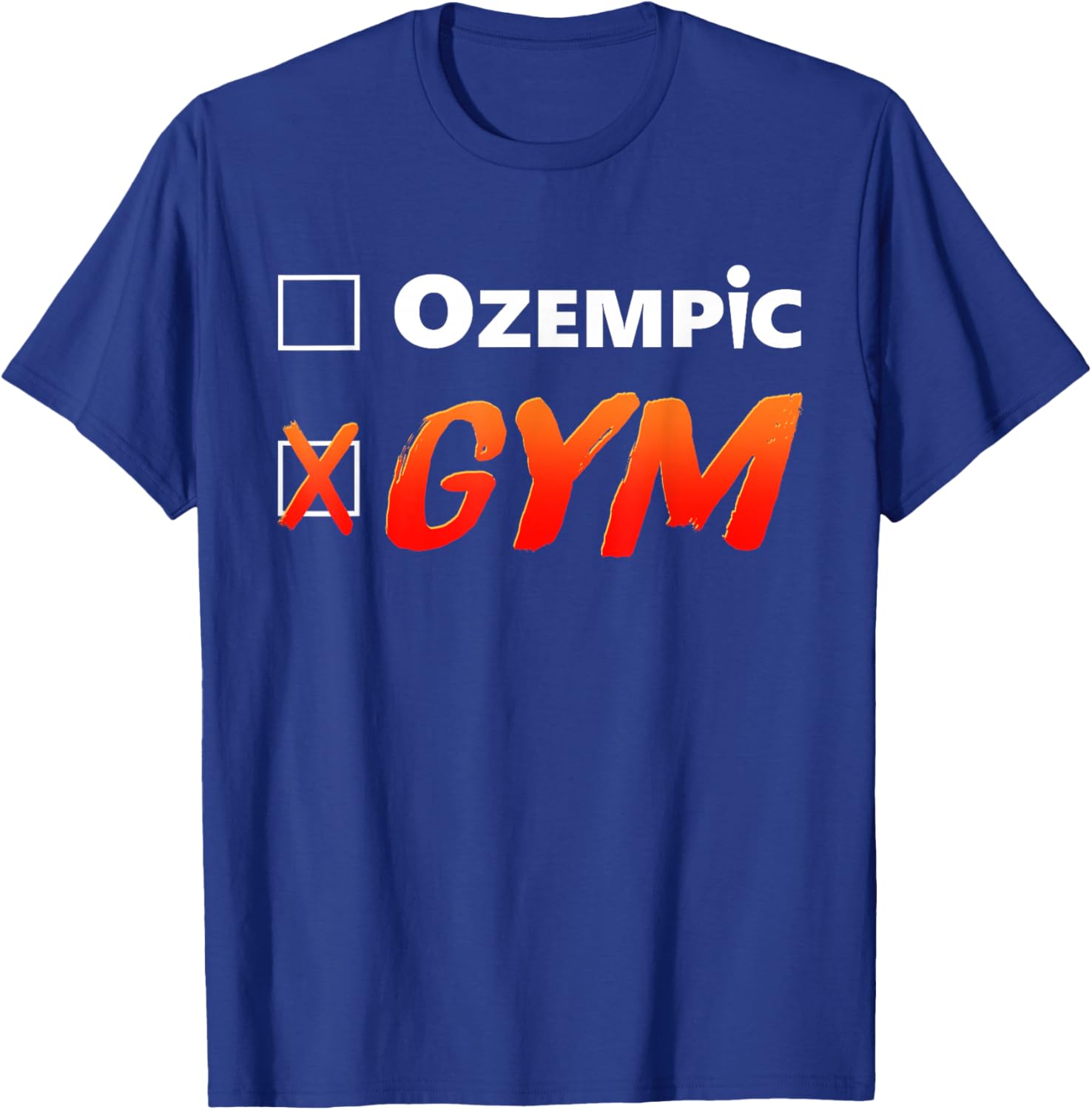 Funny Ozempic Gym T-Shirt for Fitness Lovers - Unique Design Apparel - 14