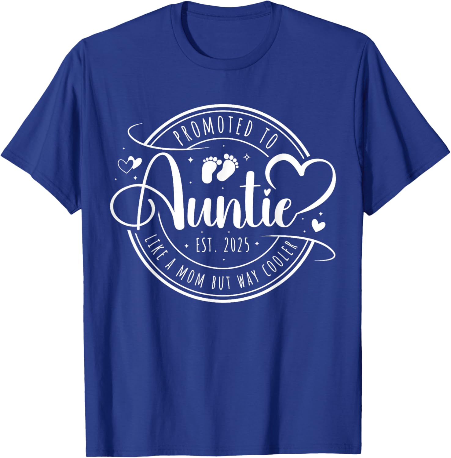 Promoted to Auntie Est 2025 Cute Mother's Day T-Shirt Gift Idea - 7