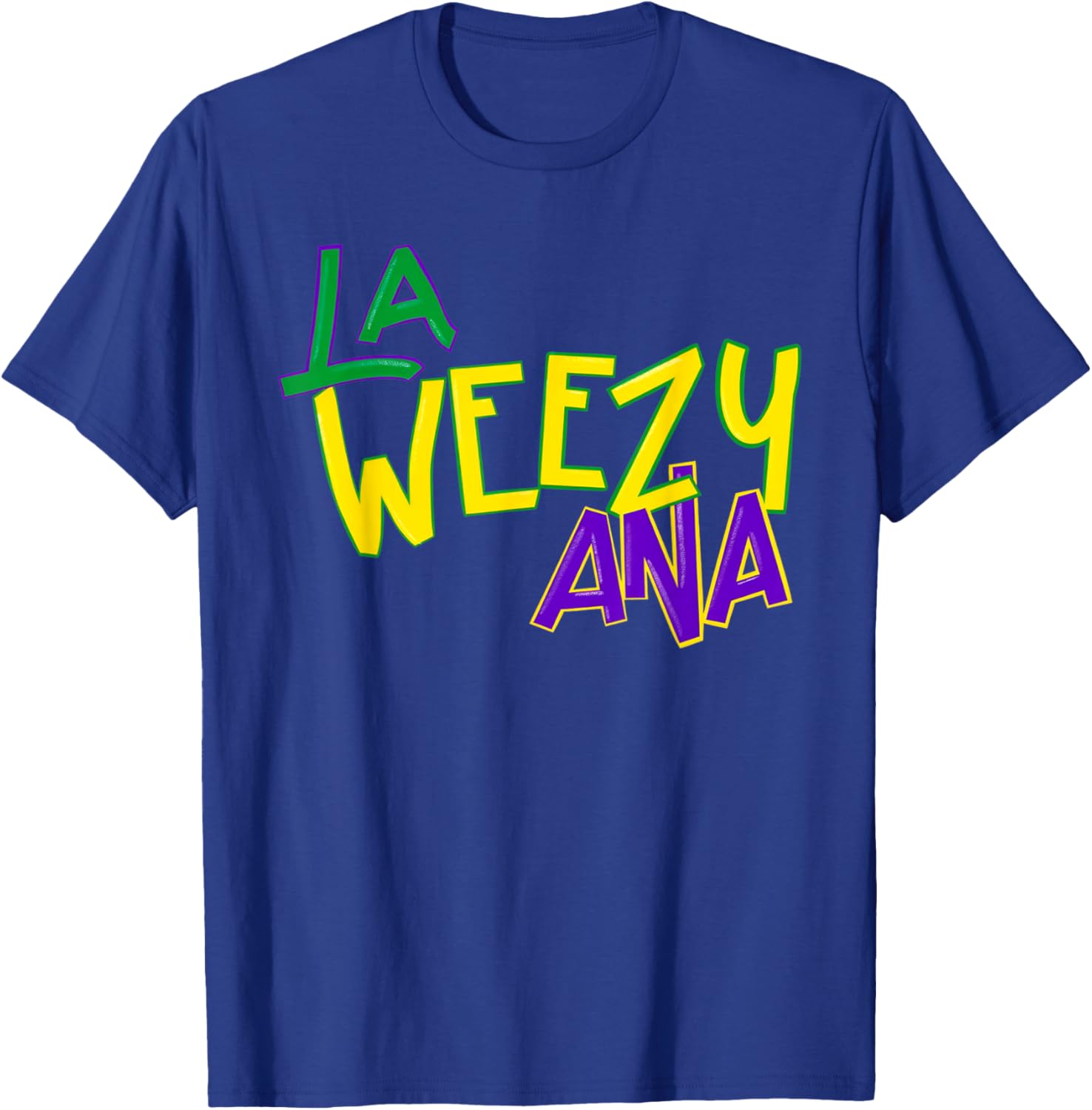 La Weezy Ana Mardi Gras T-Shirt for Fat Tuesday Fun in Louisiana - 5