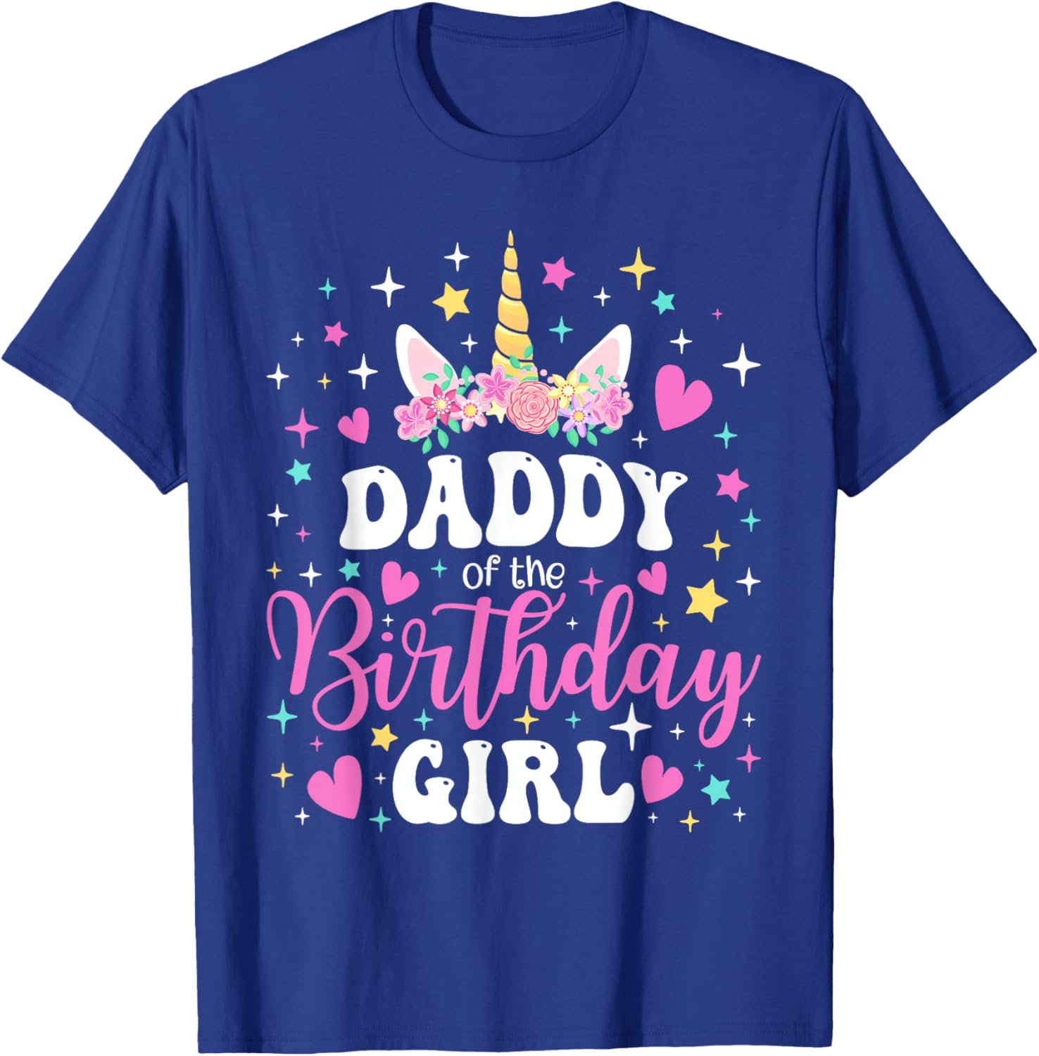 Family Matching Unicorn Daddy T-Shirt for Birthday Girl Celebration - 23