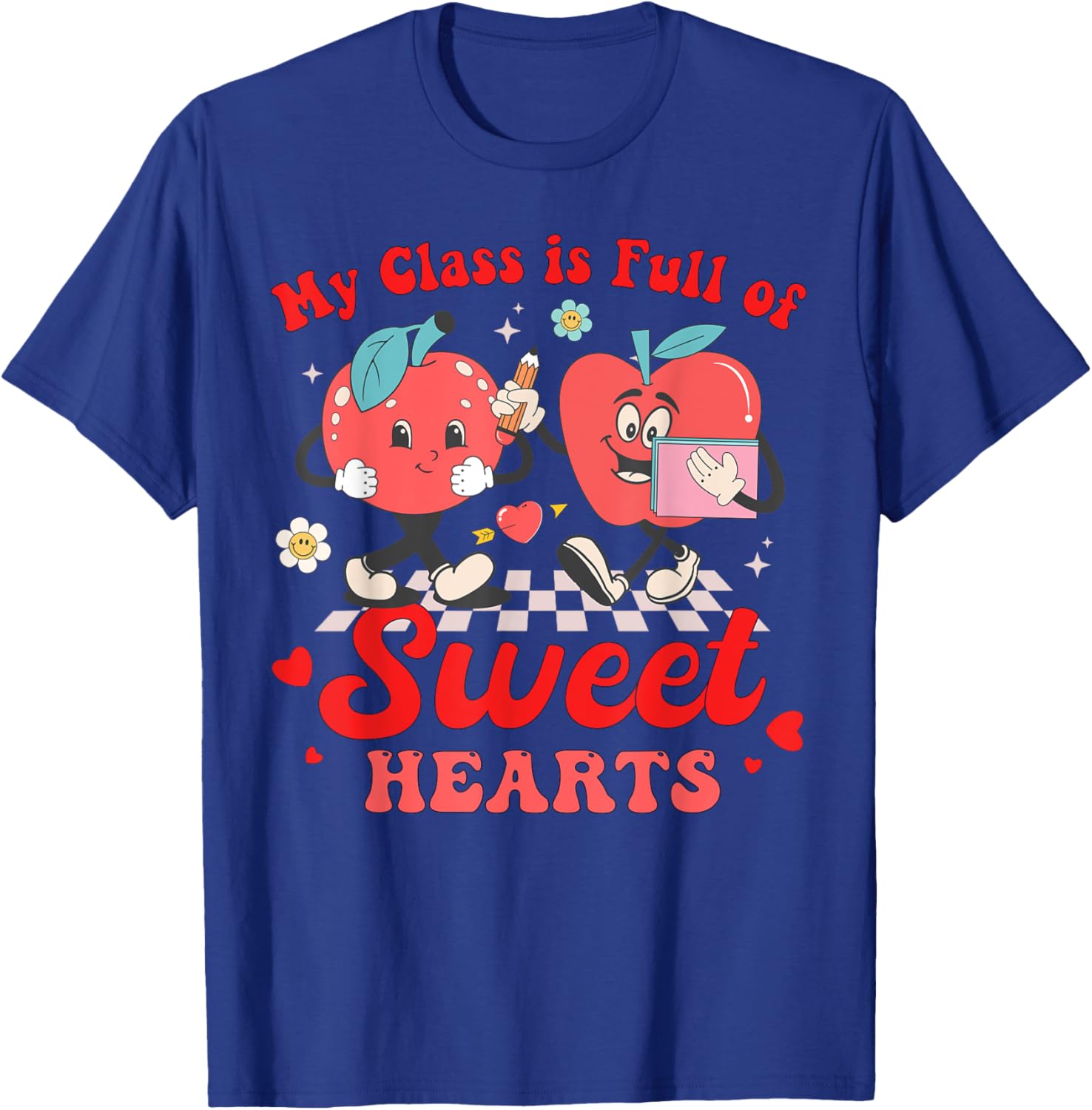 Cute Teacher Valentines Day T-Shirt My Class Is Full of Sweethearts - 19