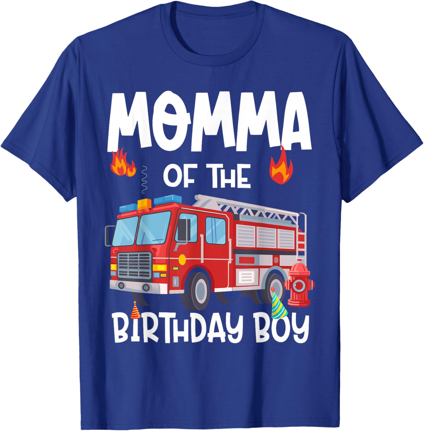 Momma of the Birthday Boy Fire Truck T-Shirt for Firefighter Moms - 13