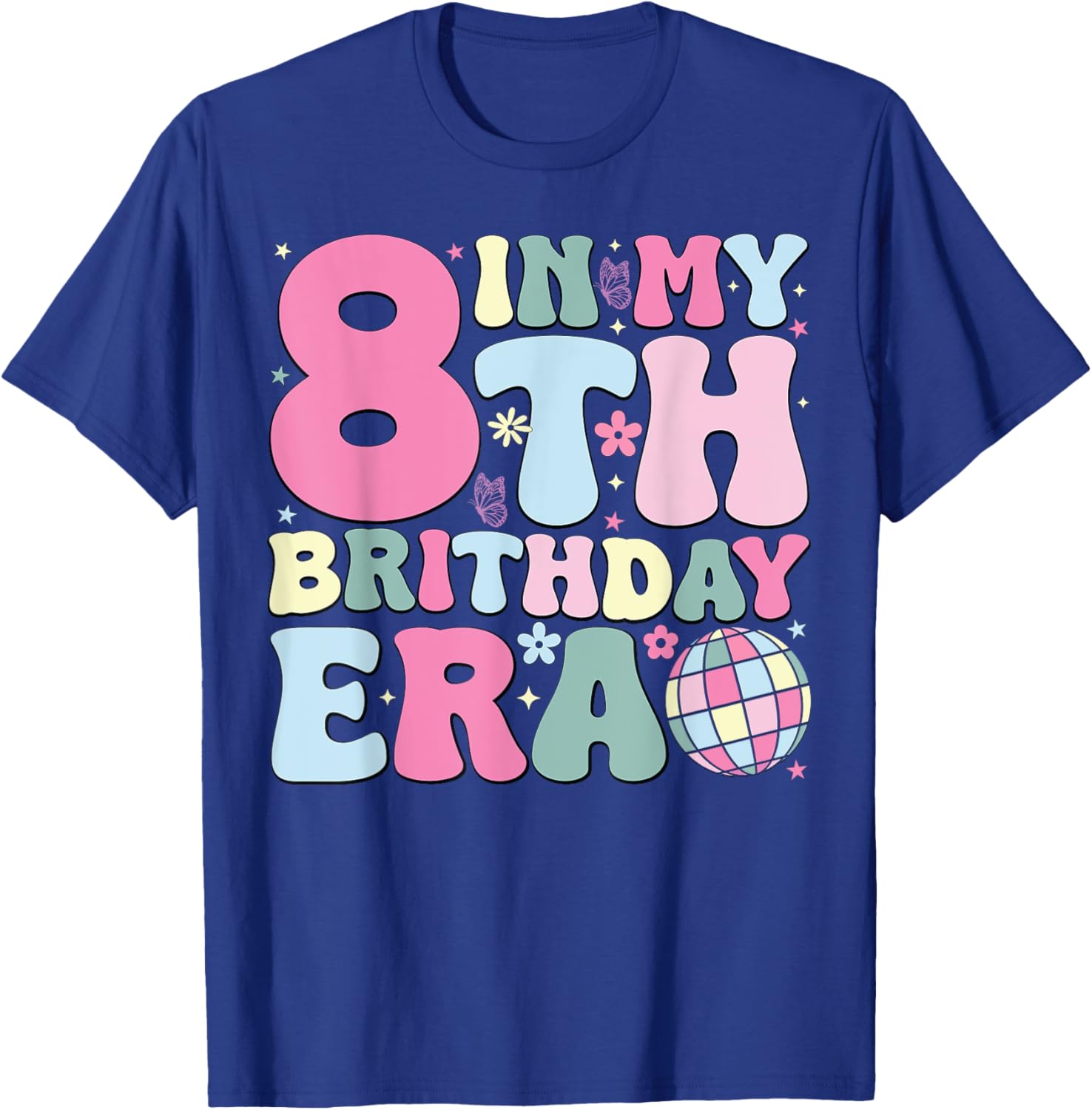 In My 8th Birthday Era Pink T-Shirt for 8 Year Old Birthday Girls - 23