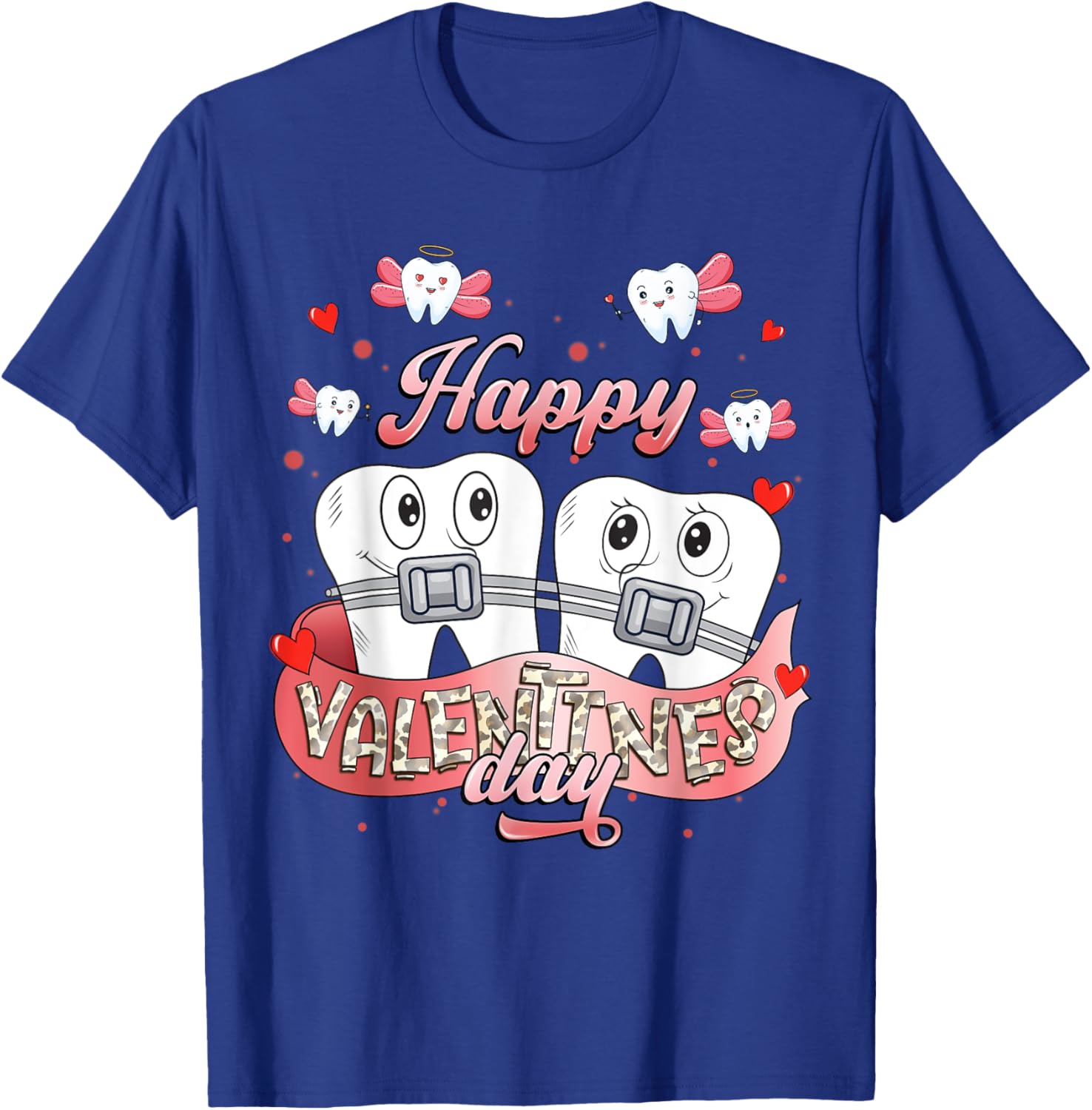 Funny Happy Valentine's Day T-Shirt for Dentists and Orthodontists - 10