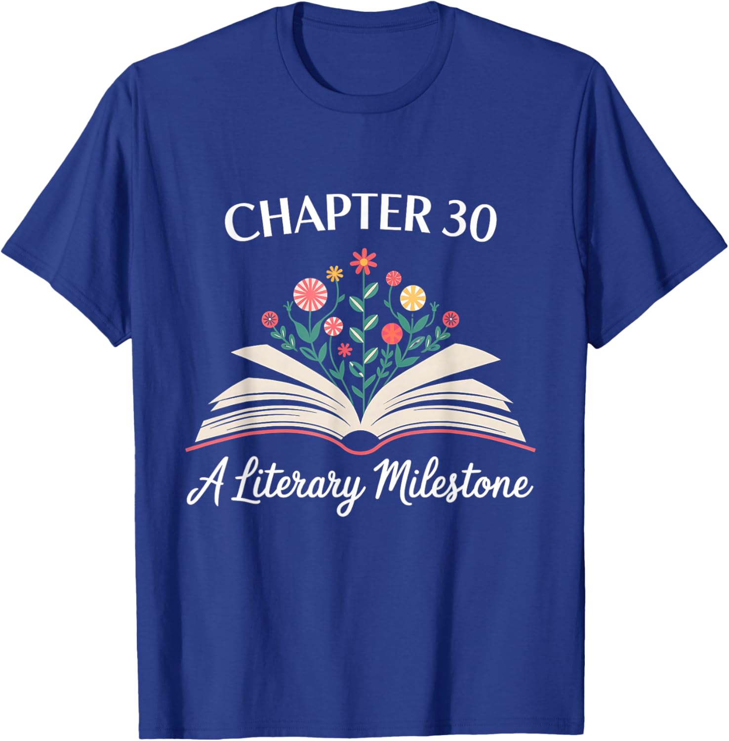Funny 30th Birthday T-Shirt Chapter 30 Literary Milestone Gift - 22