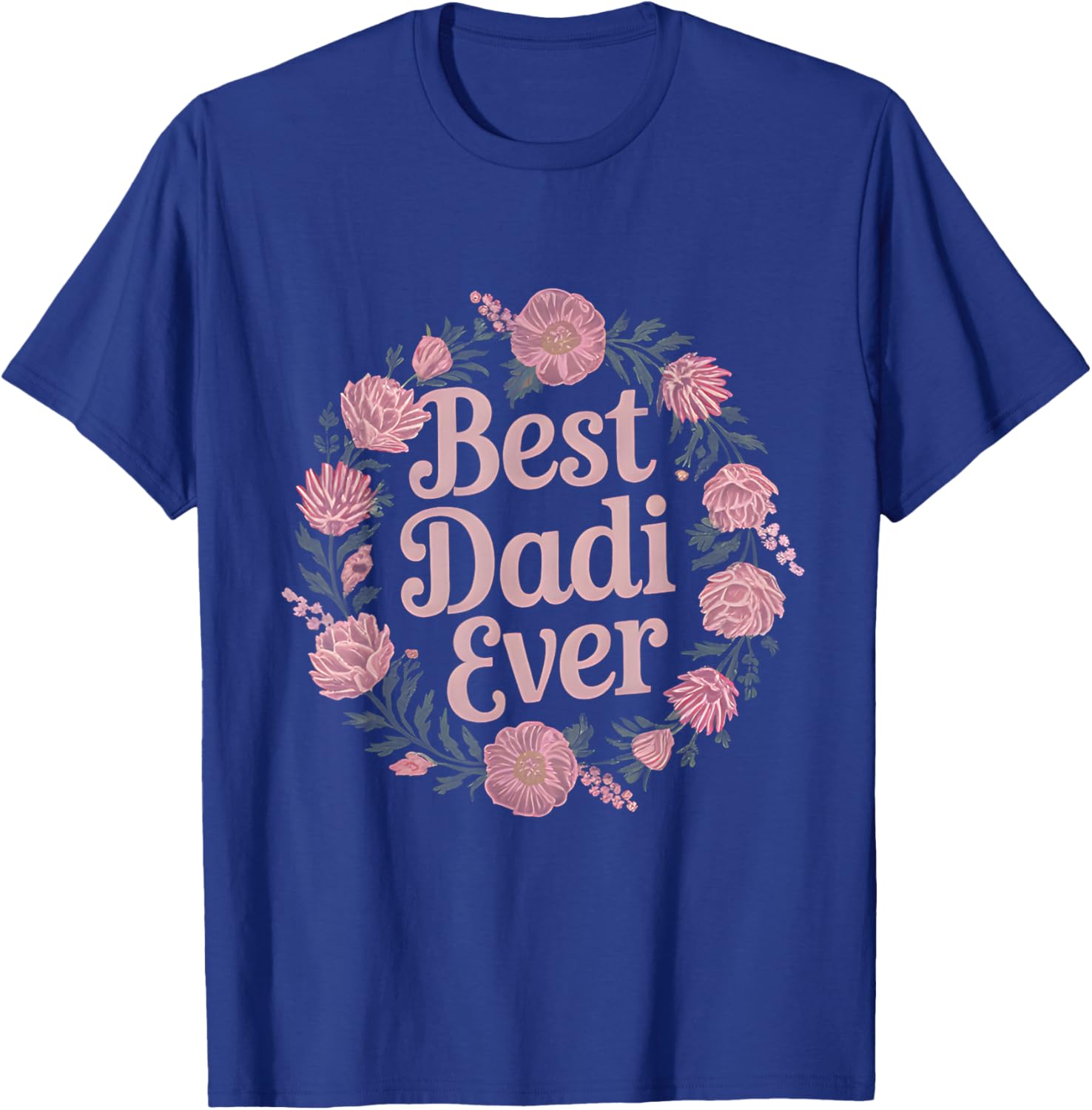 Best Dadi Ever Floral T-Shirt for Indian Grandmas - Perfect Mother's Day Gift - 2