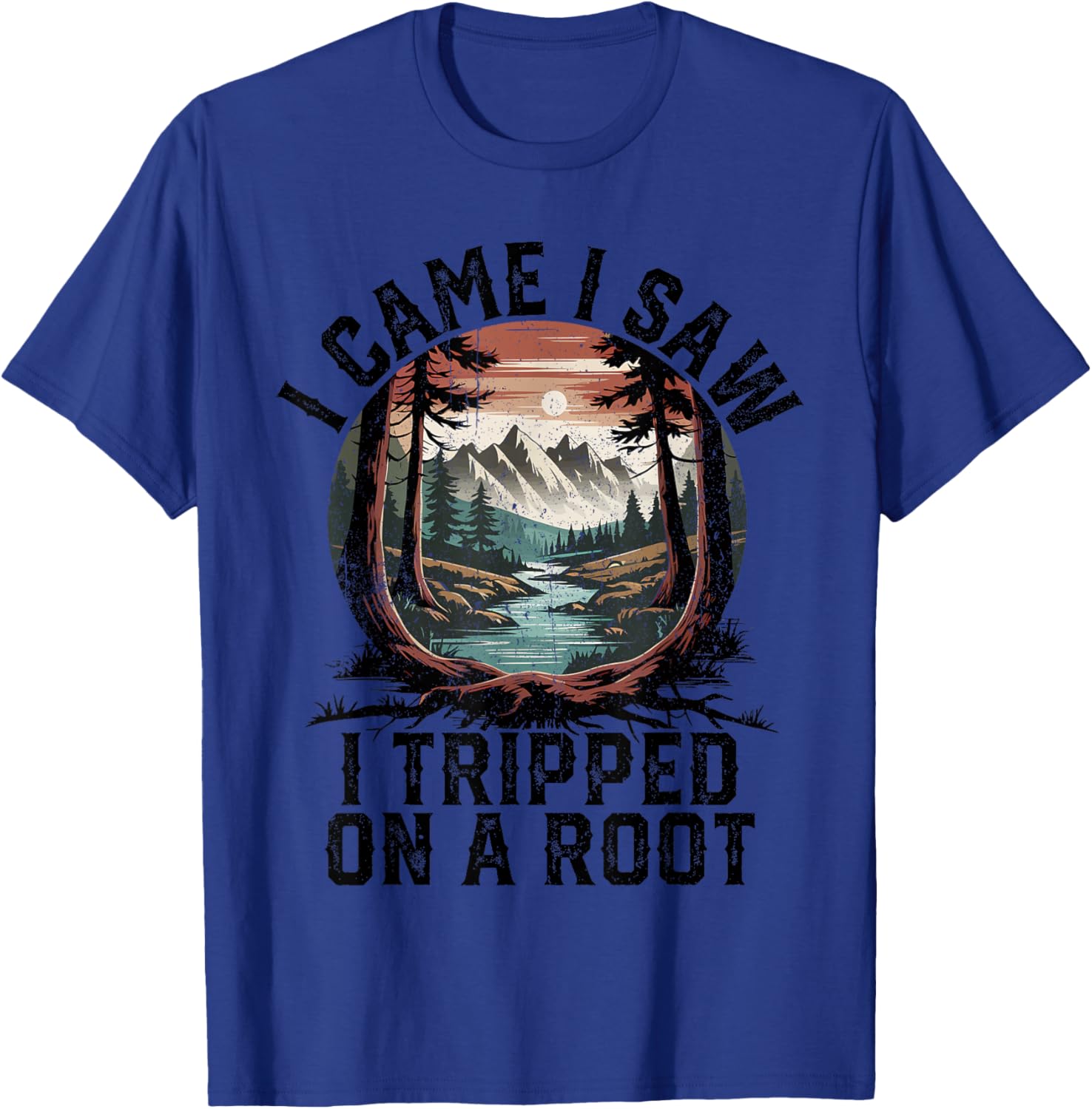 I Came I Saw I Tripped Hiking T-Shirt for Camping Adventure Lovers - 5